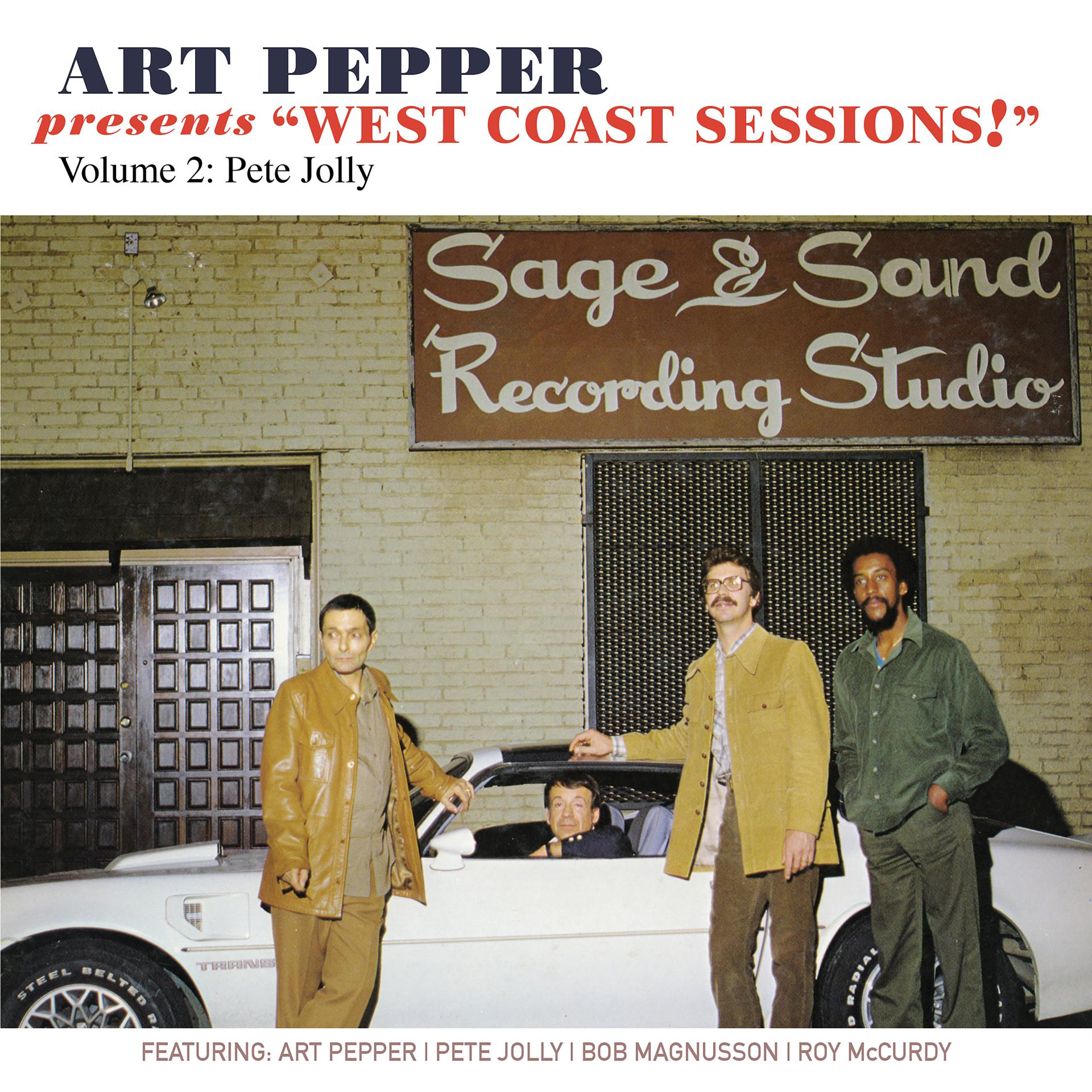 Постер альбома Art Pepper Presents "West Coast Sessions!" Volume 2: Pete Jolly