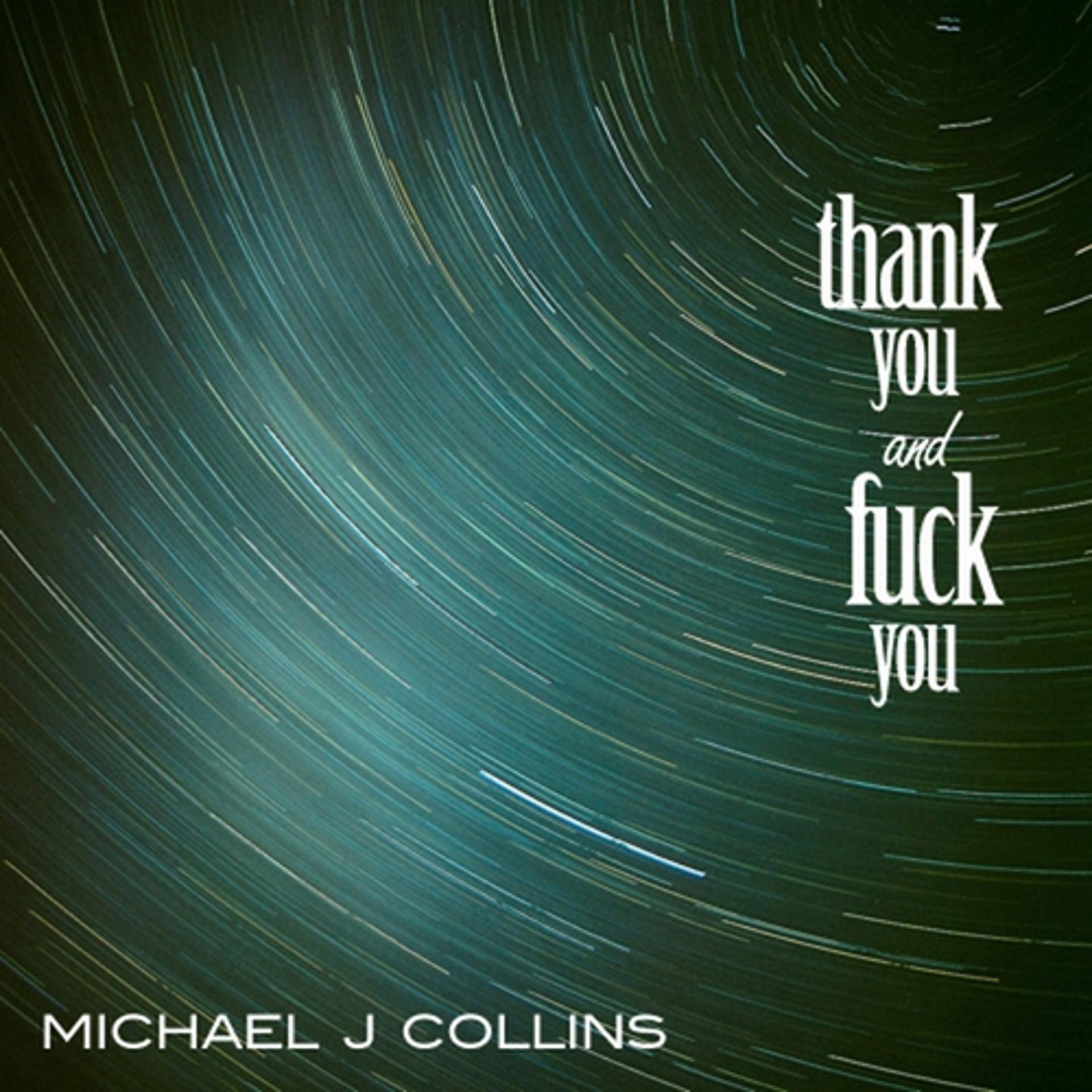 Постер альбома Thank You and Fuck You