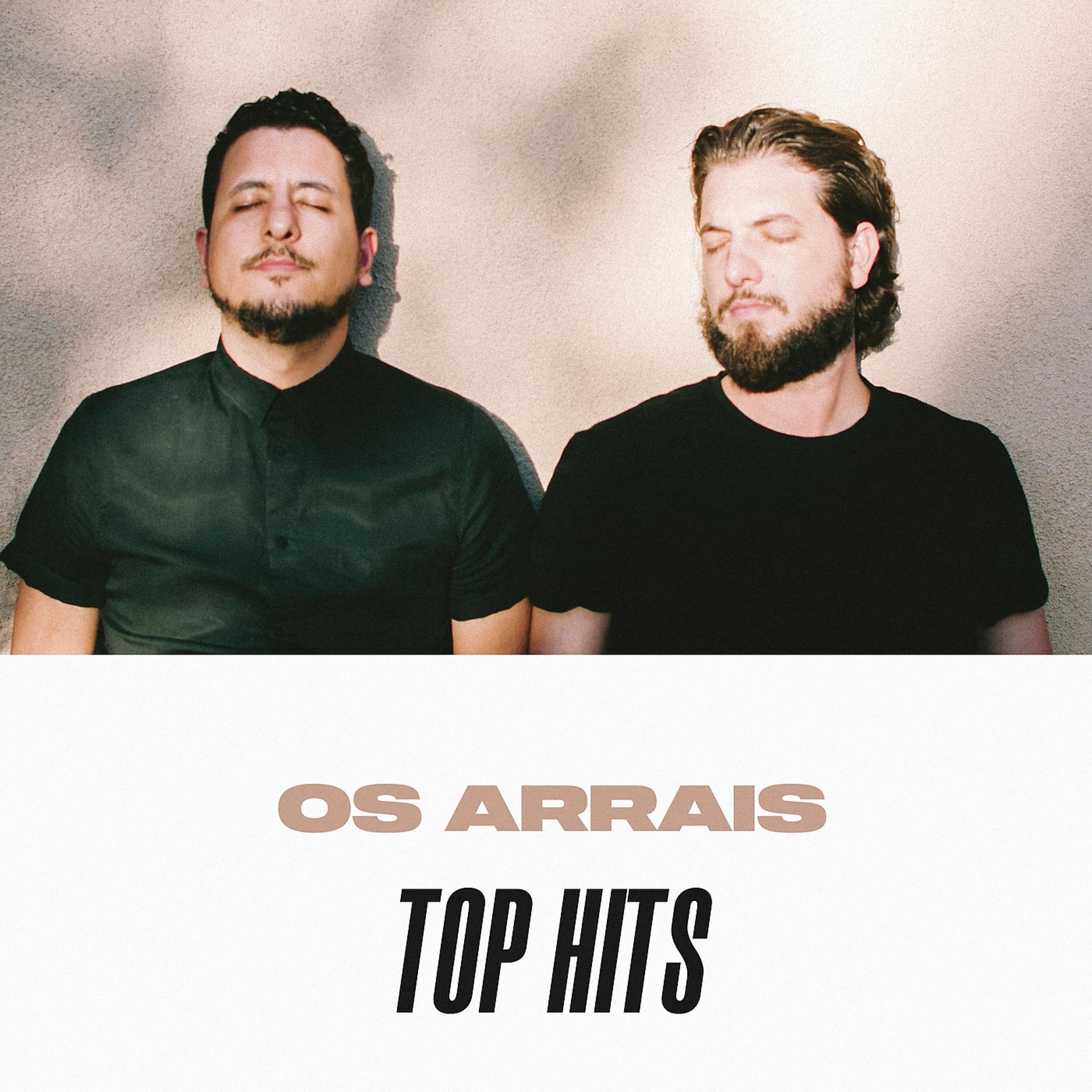 Постер альбома Os Arrais Top Hits