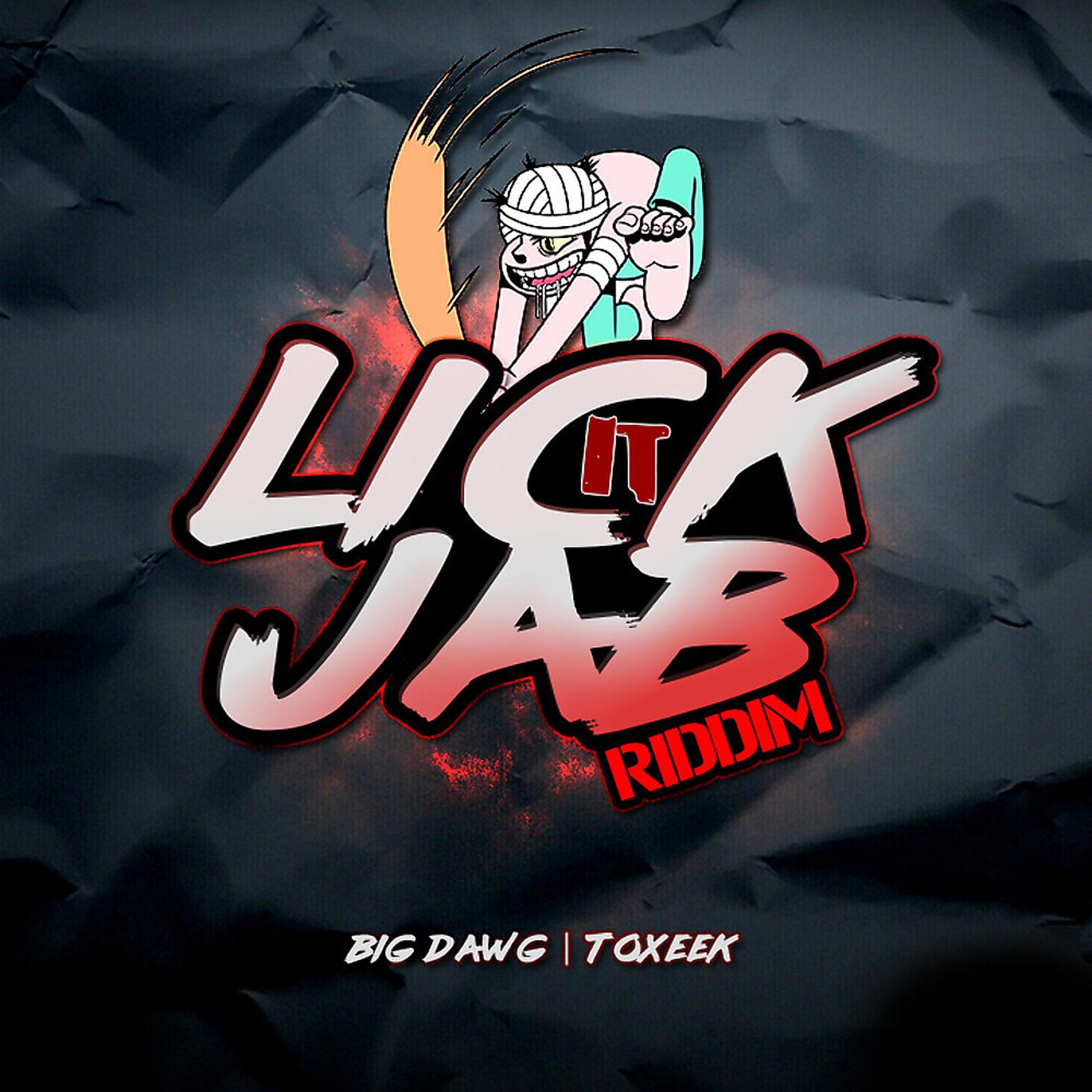 Постер альбома Lick It Jab Riddim
