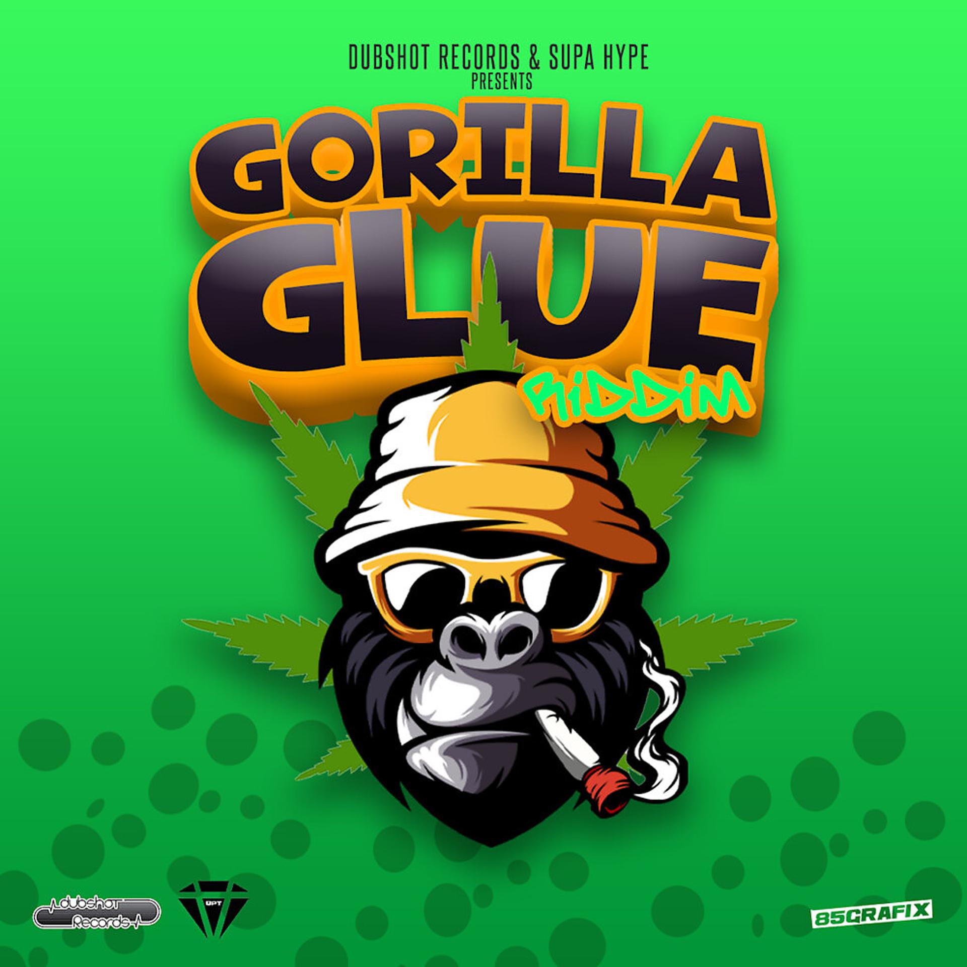 Постер альбома Gorilla Glue Riddim
