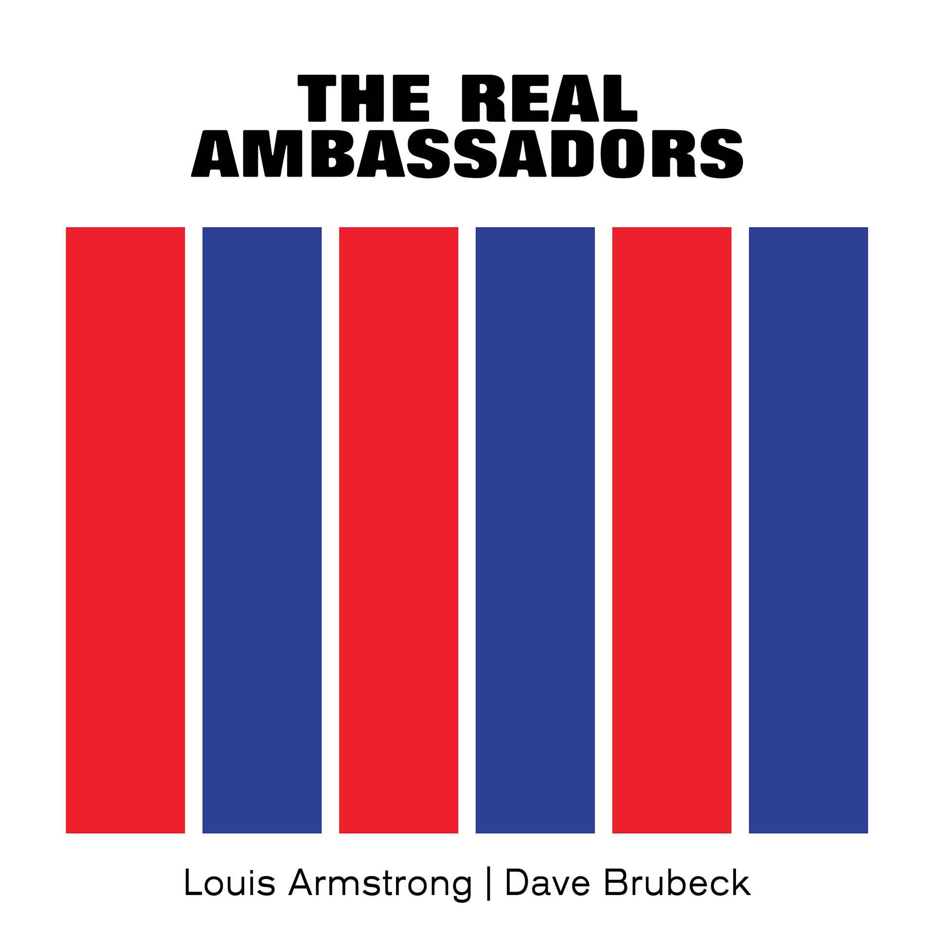 Постер альбома The Real Ambassadors (Remastered)