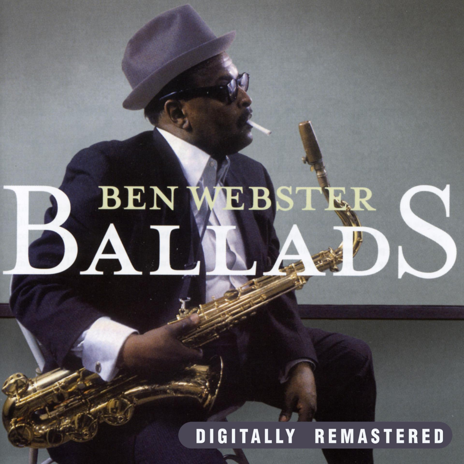 Постер альбома Ben Webster Ballads