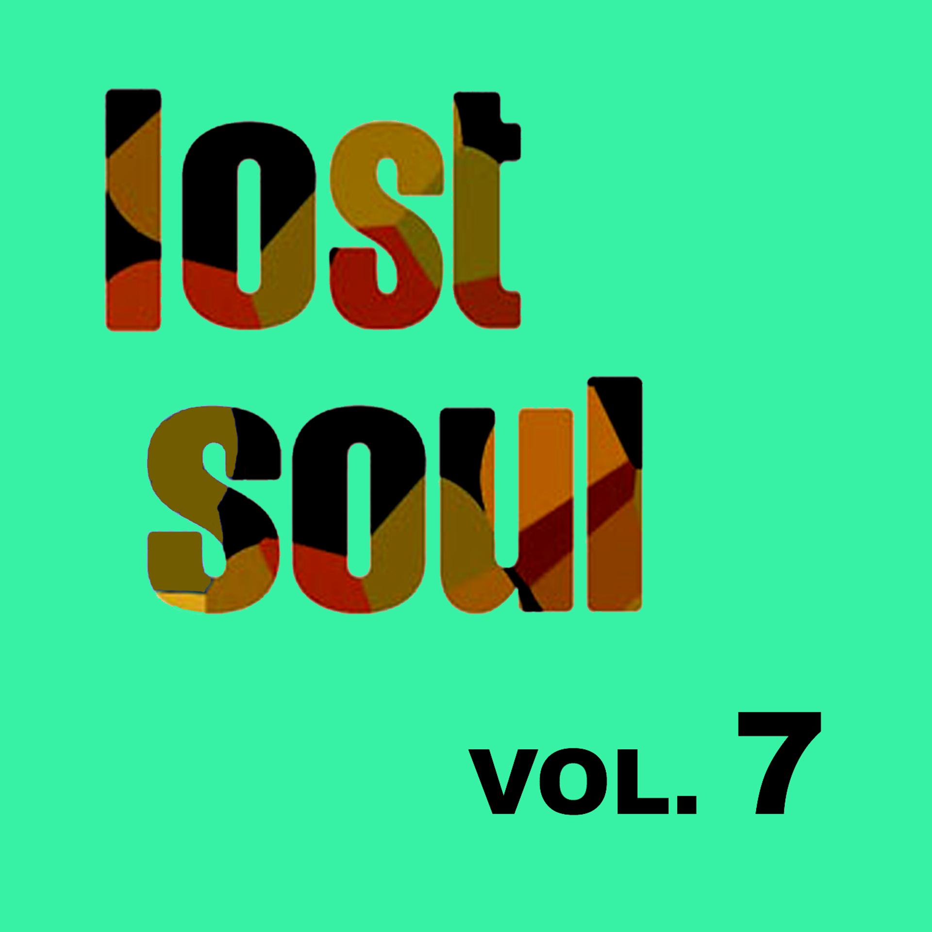 Постер альбома Lost Soul, Vol. 7