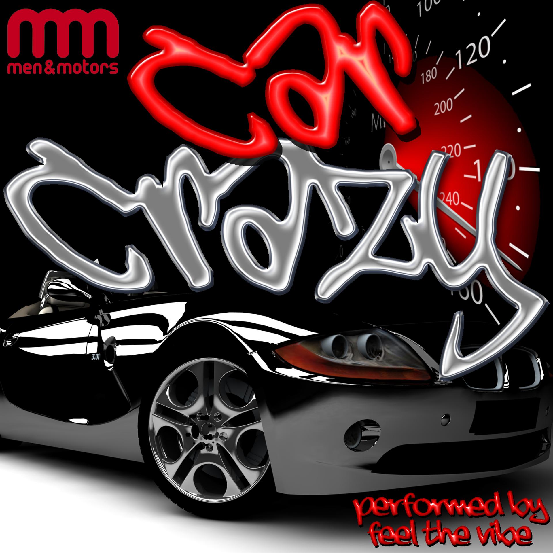 Постер альбома Car Crazy