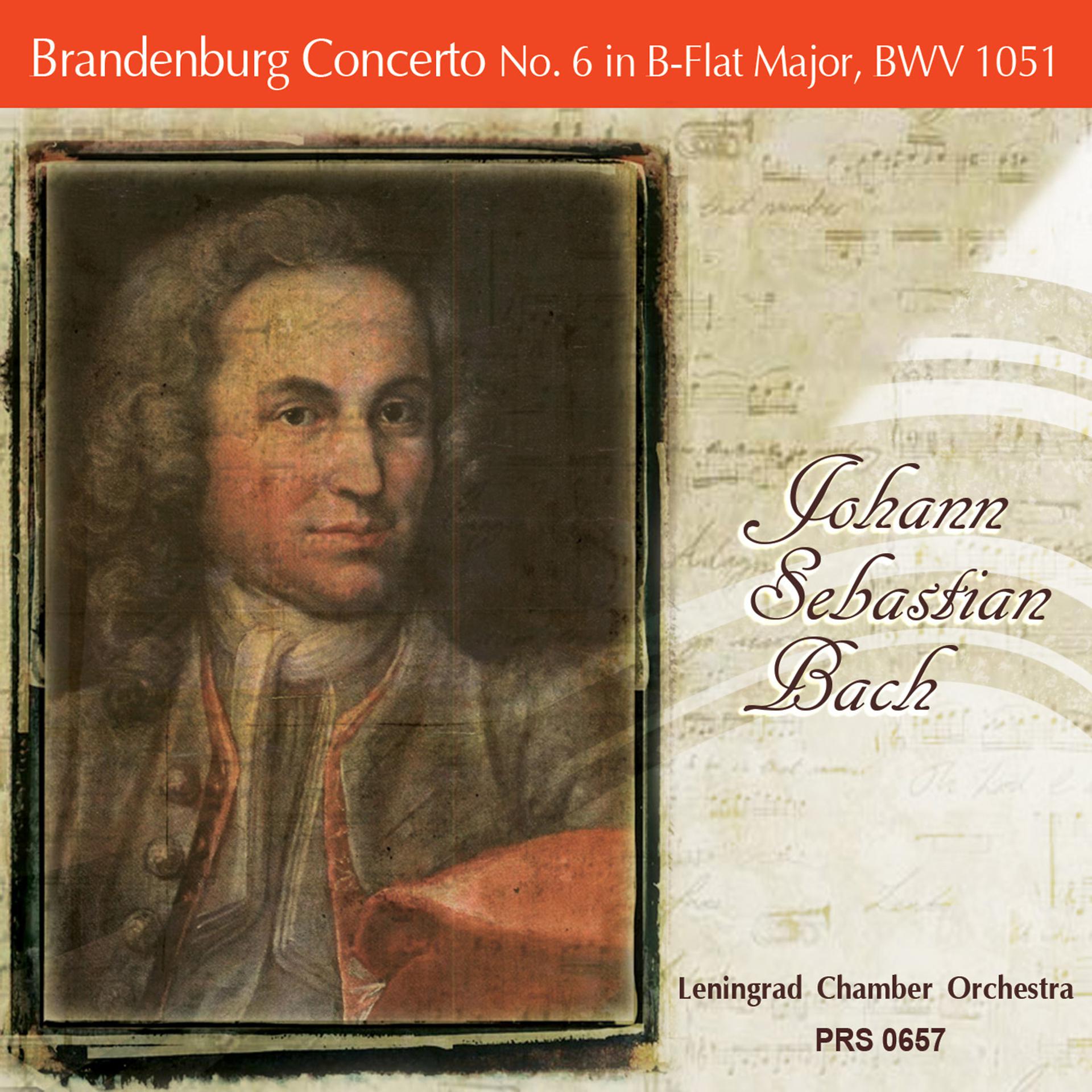Постер альбома Bach: Brandenburg Concerto No. 6 in B-Flat Major, BWV 1051