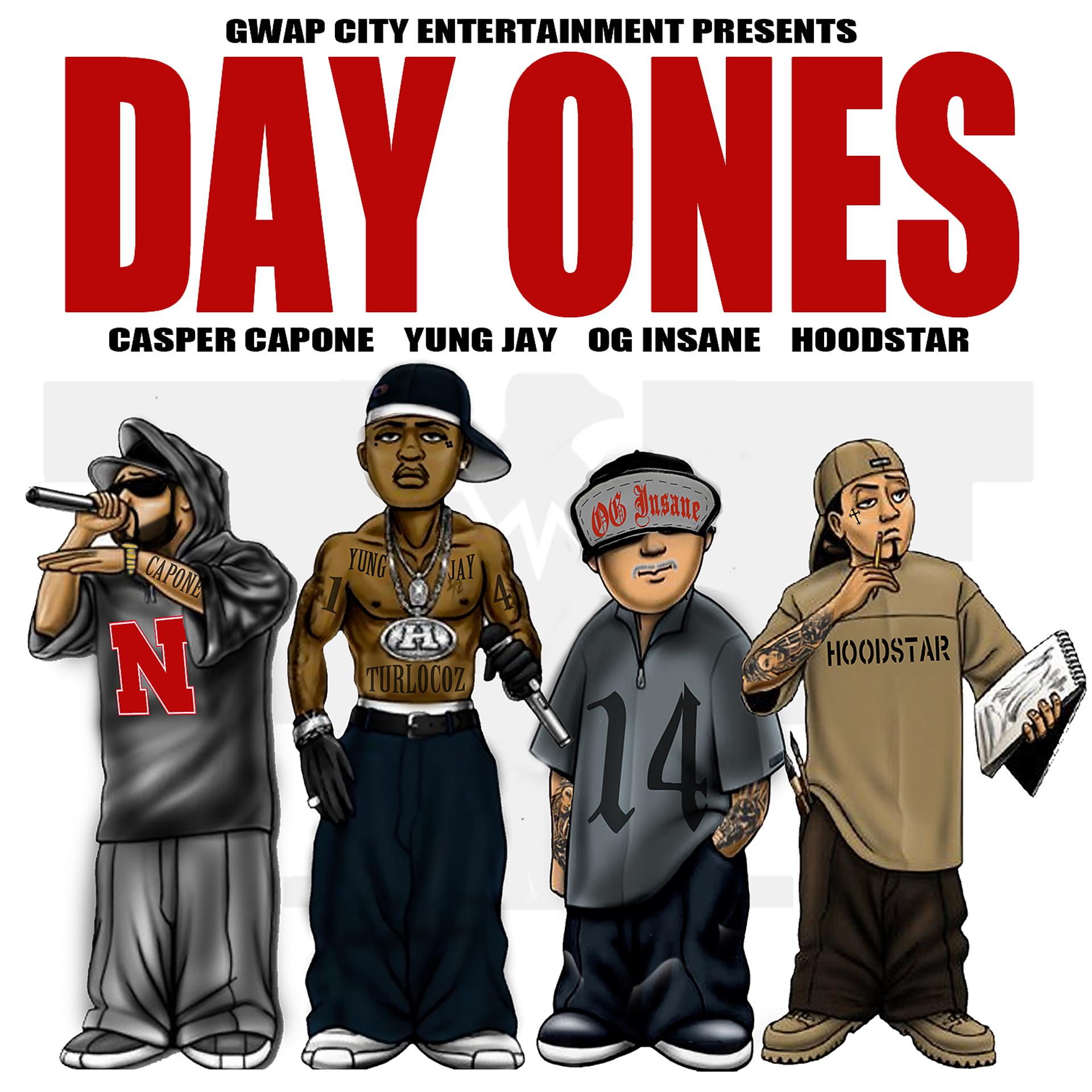 Постер альбома Day Ones (feat. OG Insane, Casper Capone & Hoodstar)