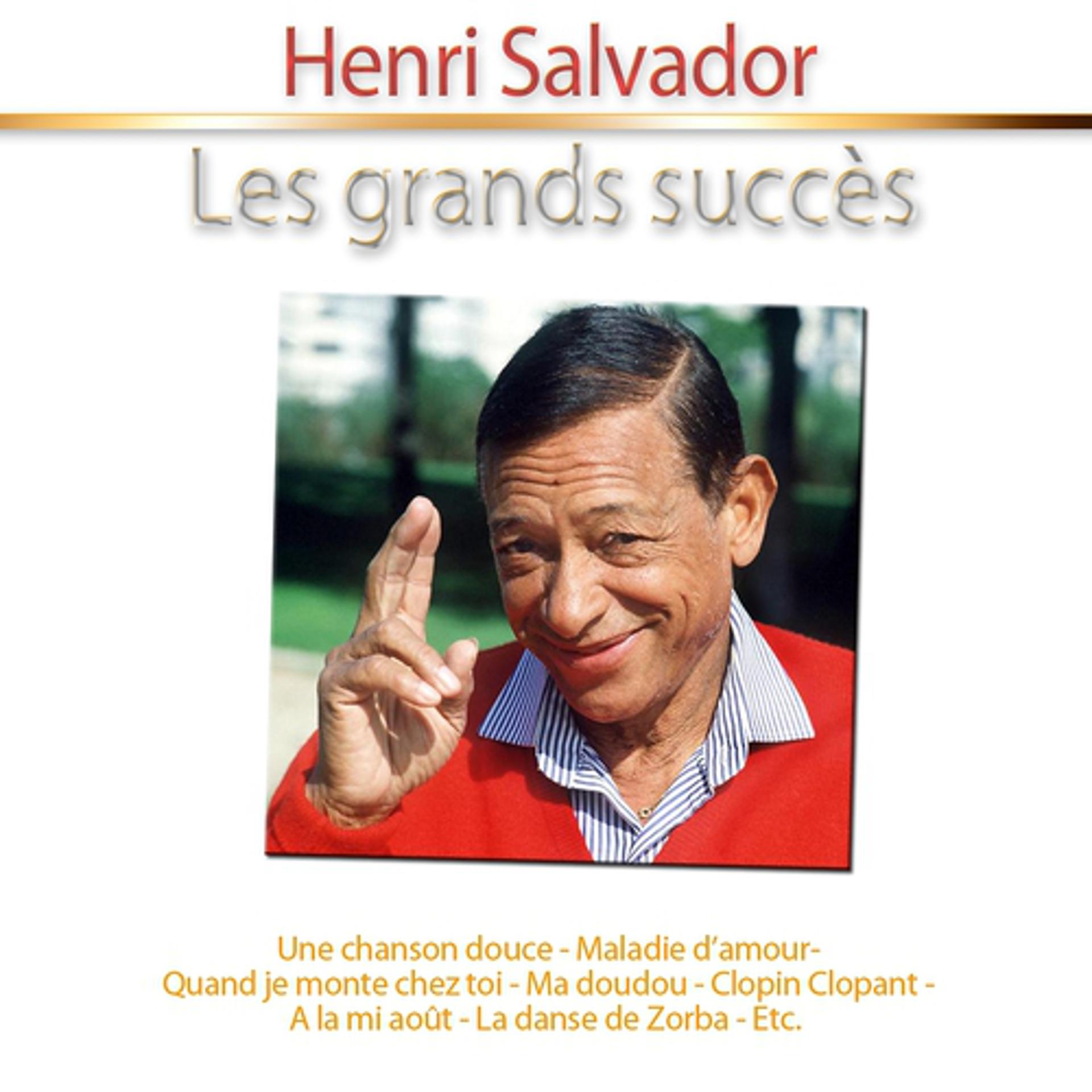 Постер альбома Les grands succès: Henri Salvador