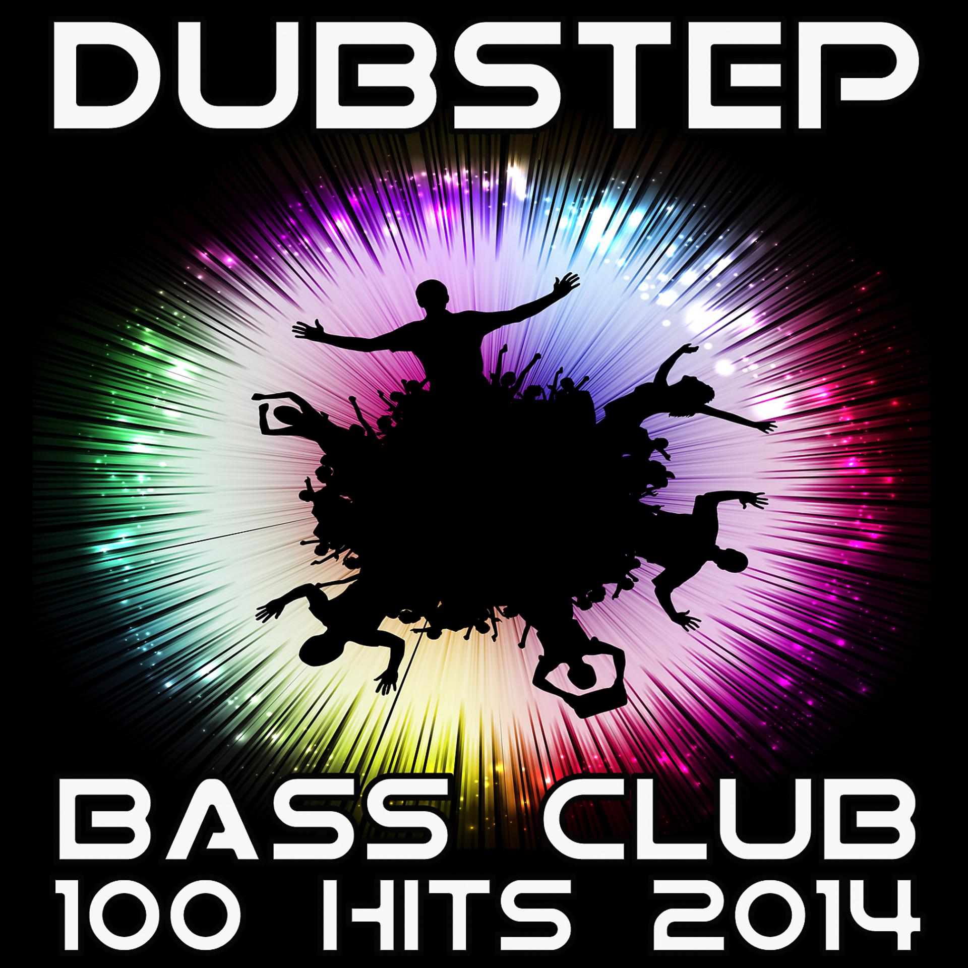 Постер альбома Dubstep Bass Club 100 Hits 2014