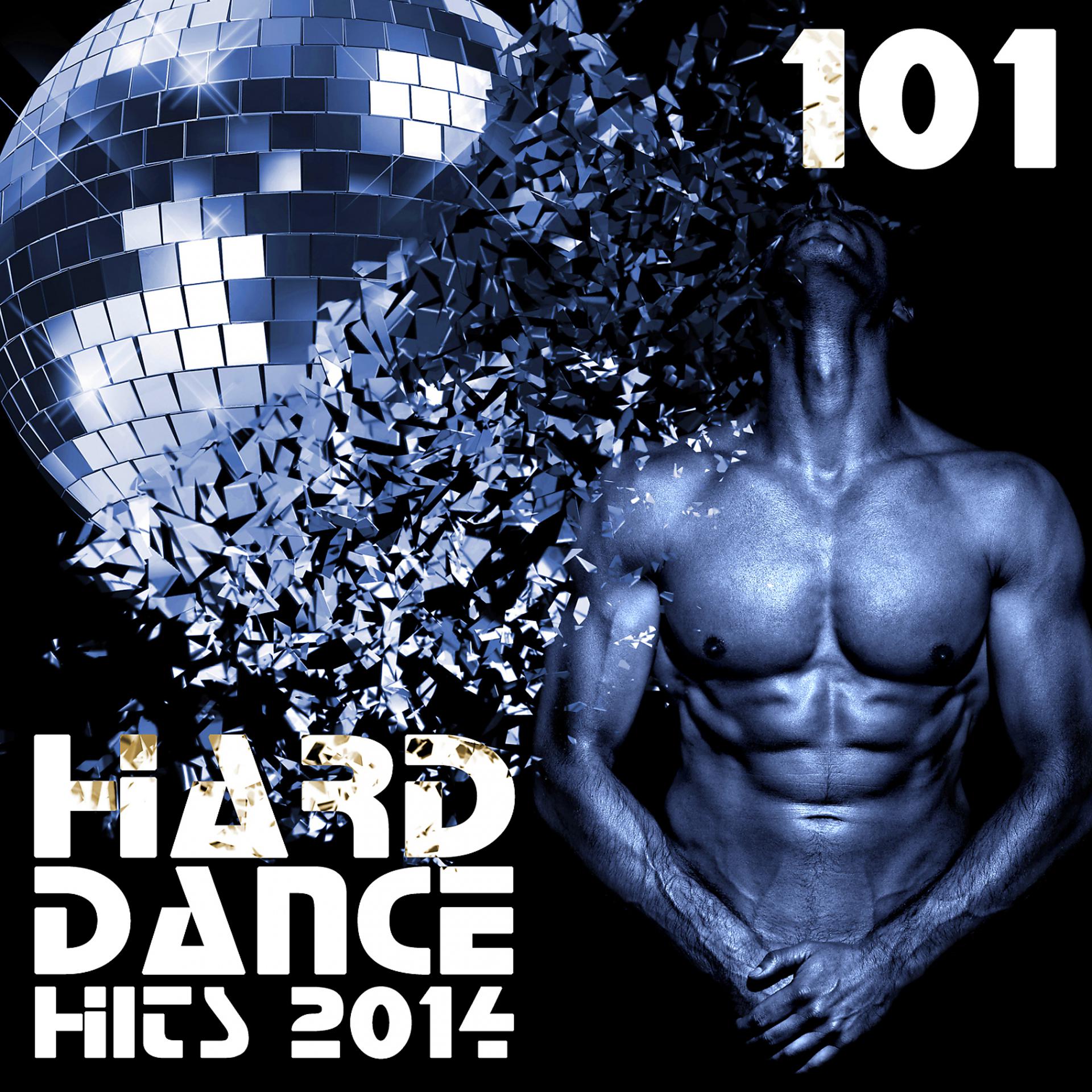 Постер альбома Hard Dance 101 Hard Dance Hits 2014