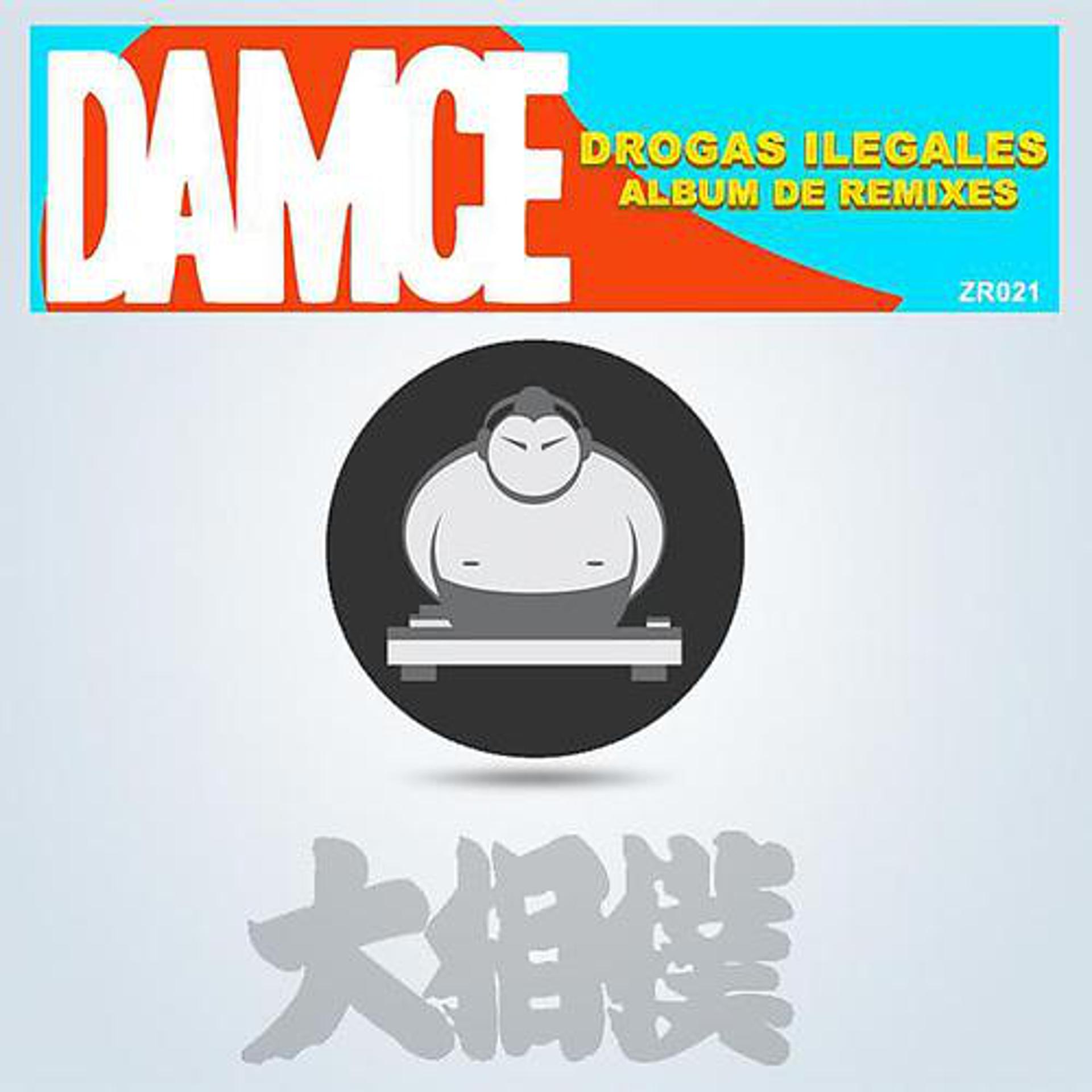 Постер альбома Drogas Ilegales Album de Remixes
