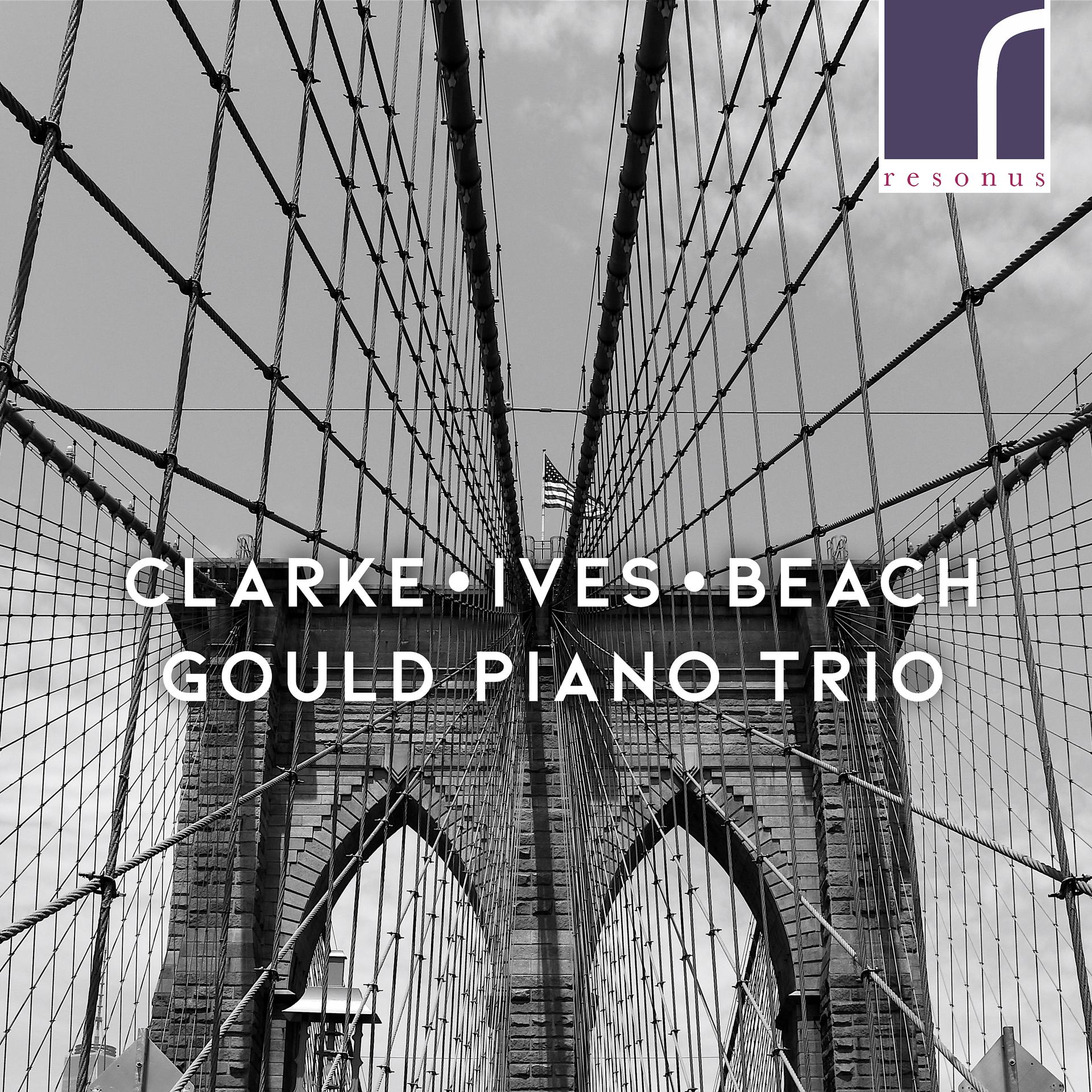 Постер альбома Clarke, Ives & Beach: Piano Trios