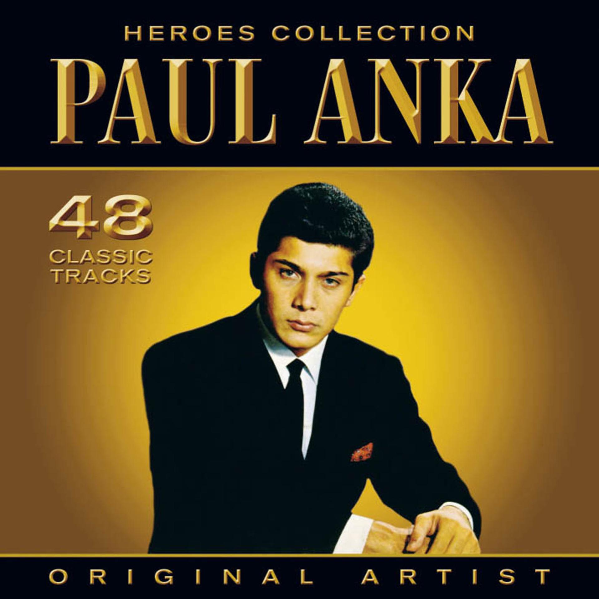 Постер альбома Heroes Collection - Paul Anka