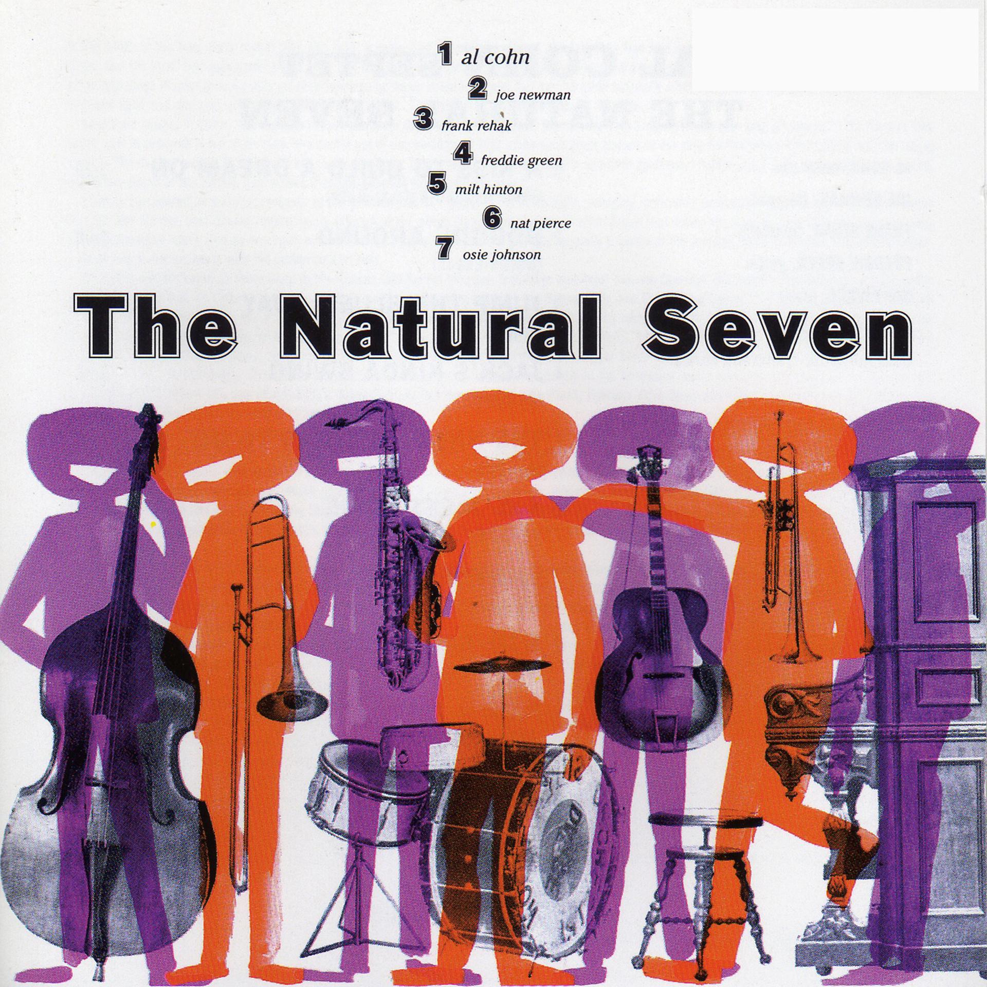 Постер альбома The Natural Seven (with Joe Newman, Frank Rehak, Freddie Green, Nat Pierce, Milt Hilton & Osie Johnson)