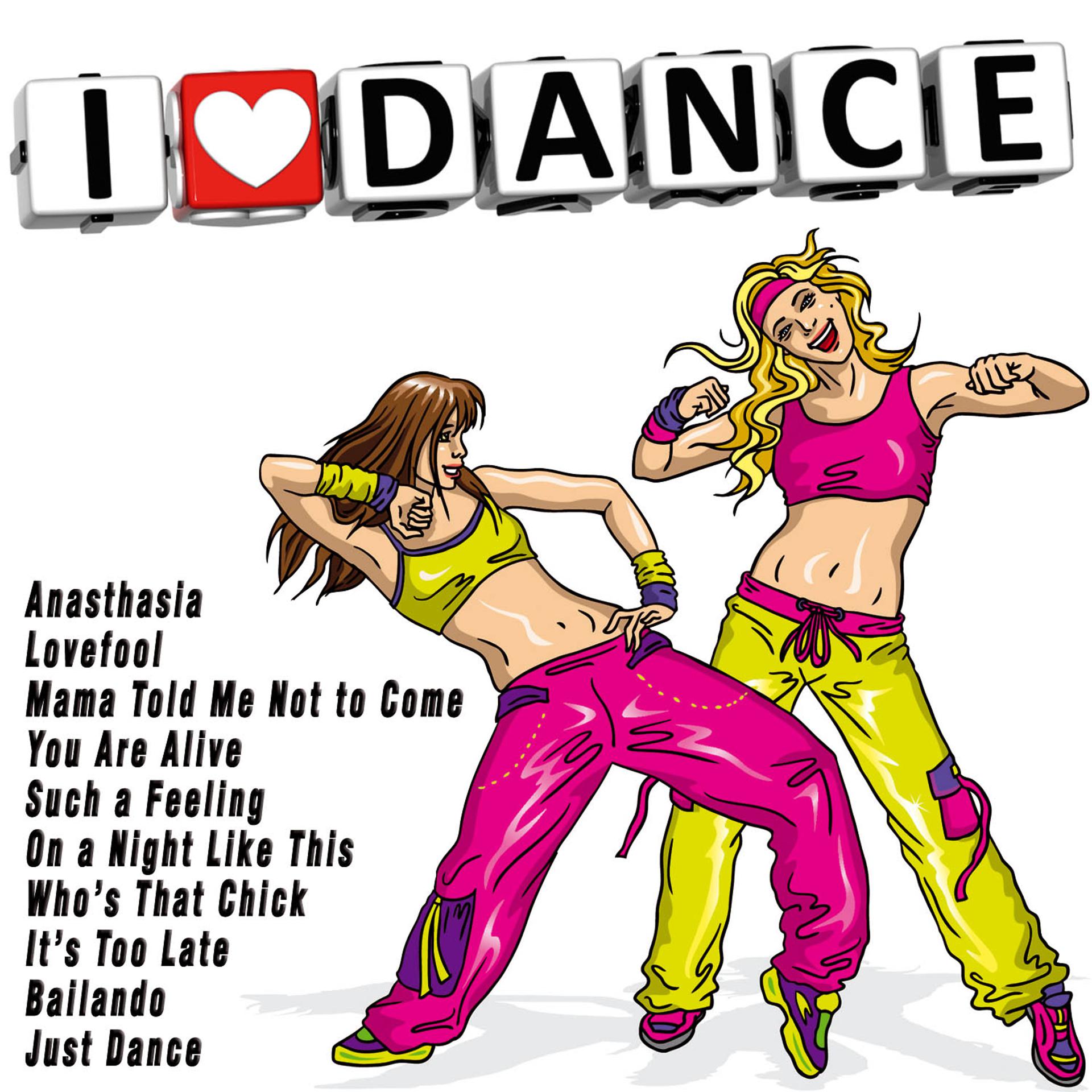 Постер альбома I Love Dance