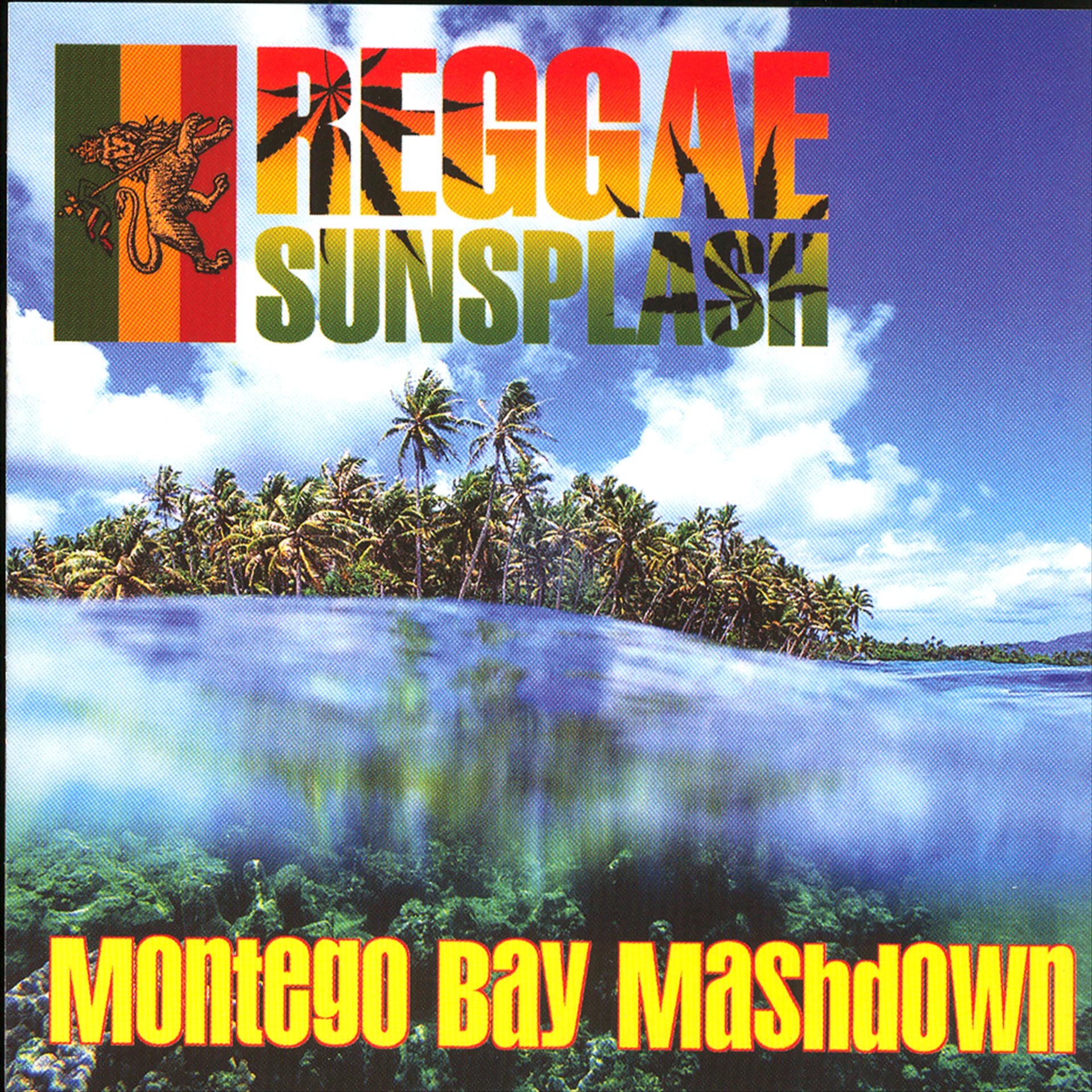 Постер альбома Reggae Sunsplash: Montego Bay Mashdown