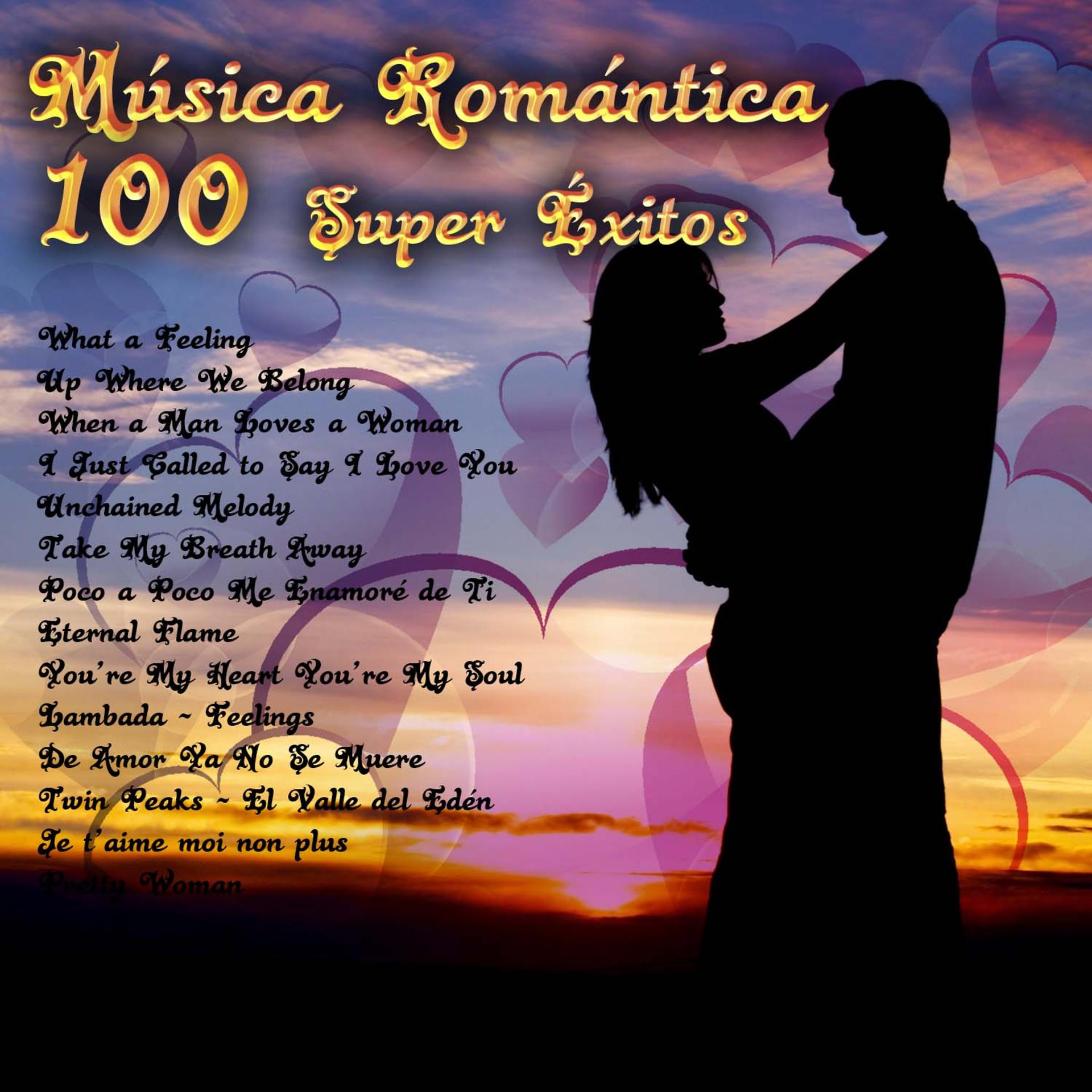 Постер альбома Música Romántica - 100 Super Éxitos