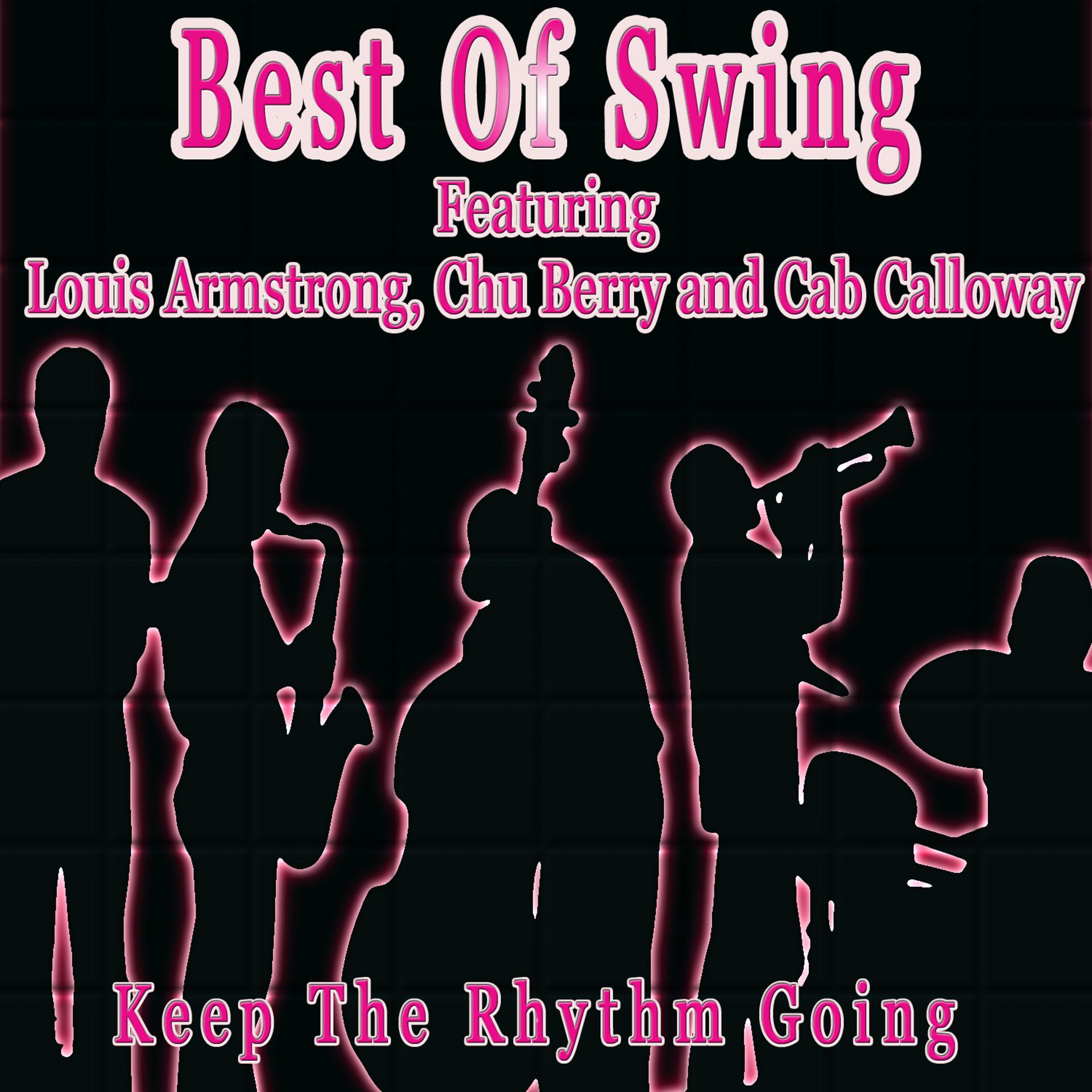 Постер альбома Best of Swing: Keep the Rhythm Going