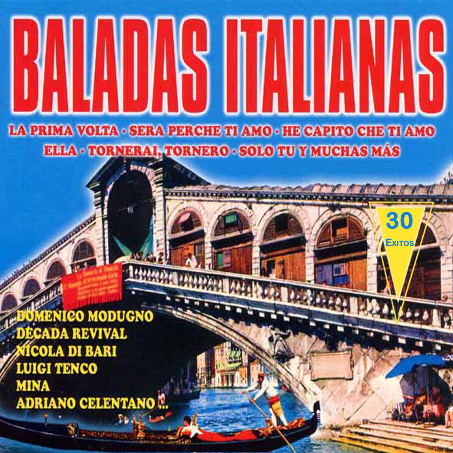 Постер альбома Baladas Italianas 30 Grandes Exitos