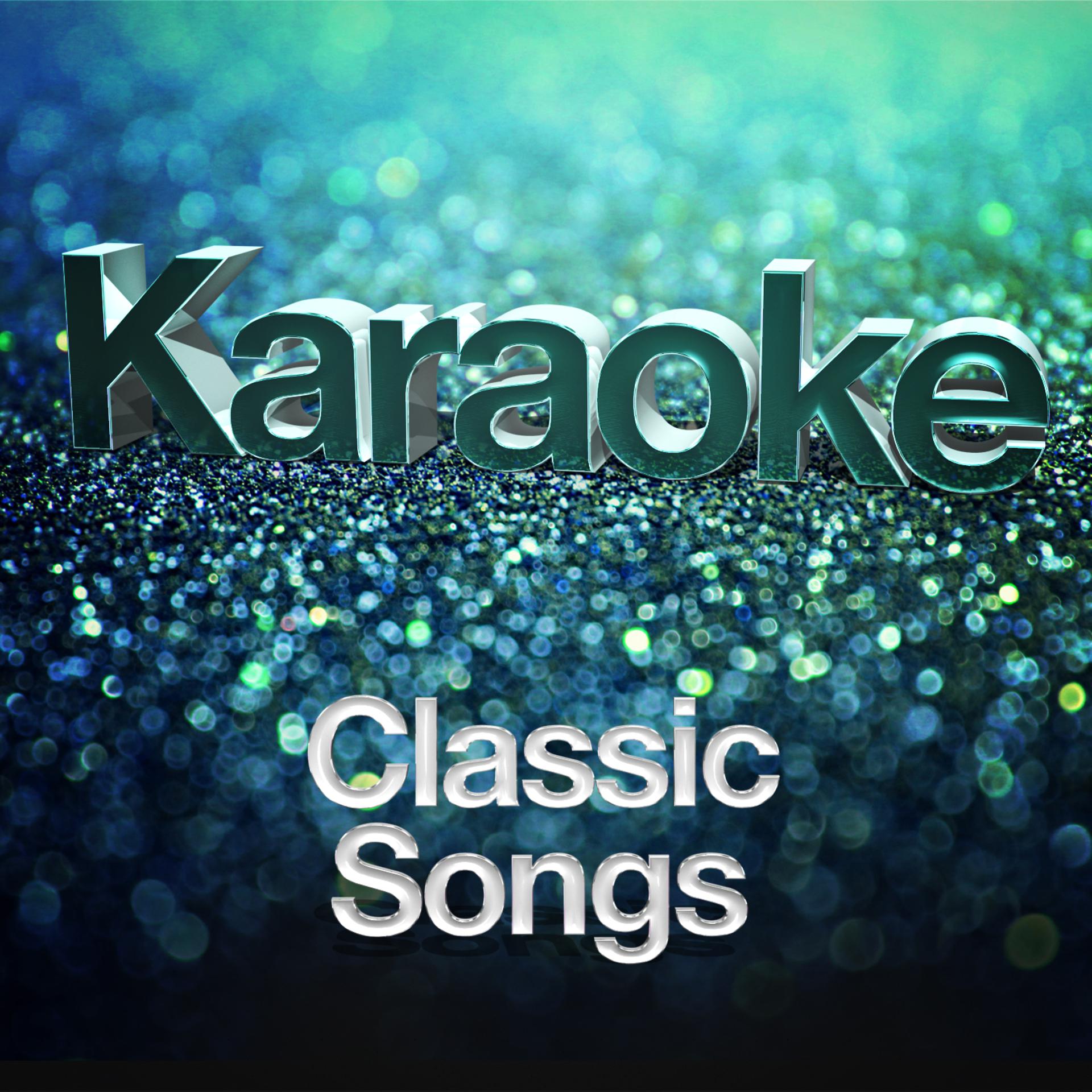 Постер альбома Karaoke - Classic Songs