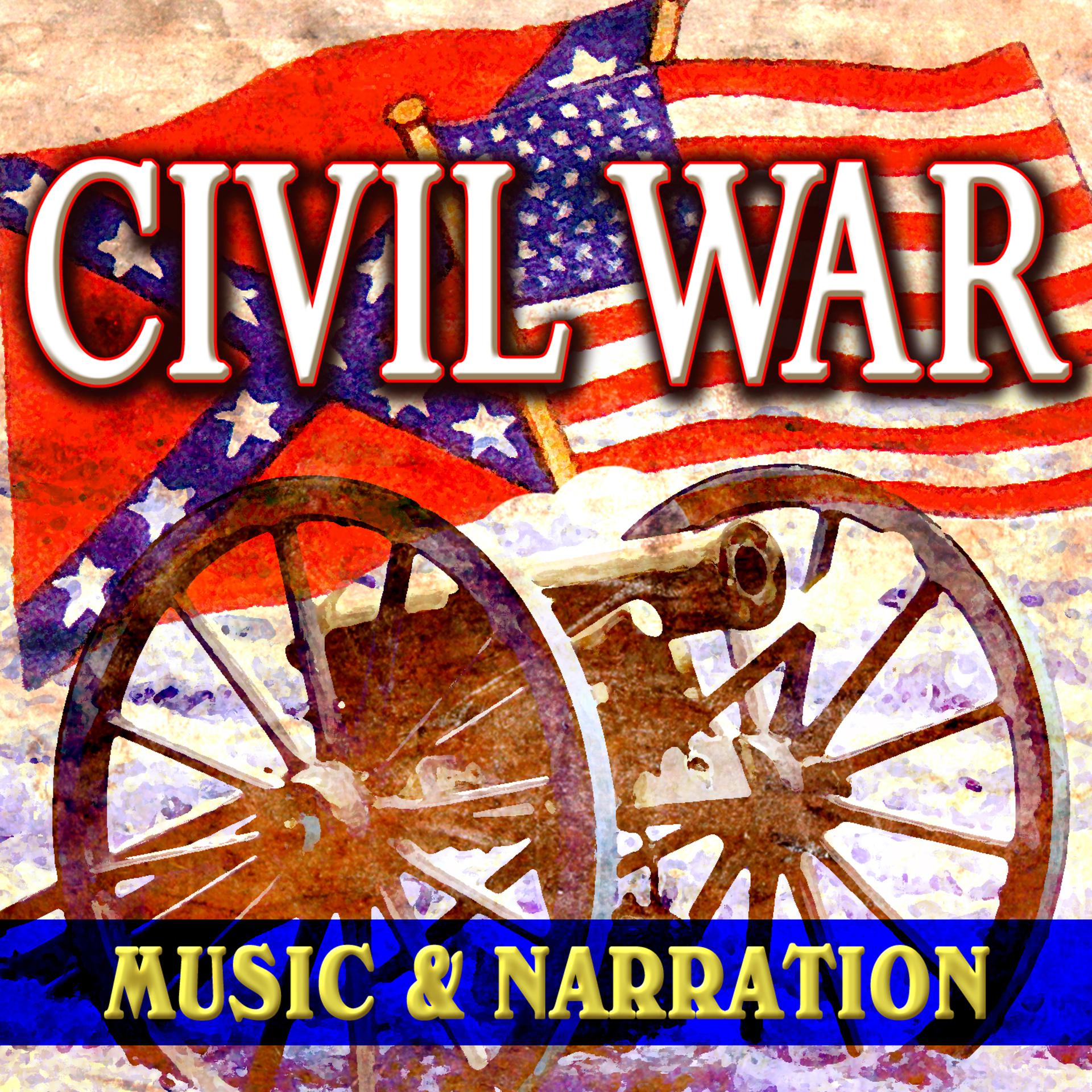 Постер альбома Civil War - Music & Narration
