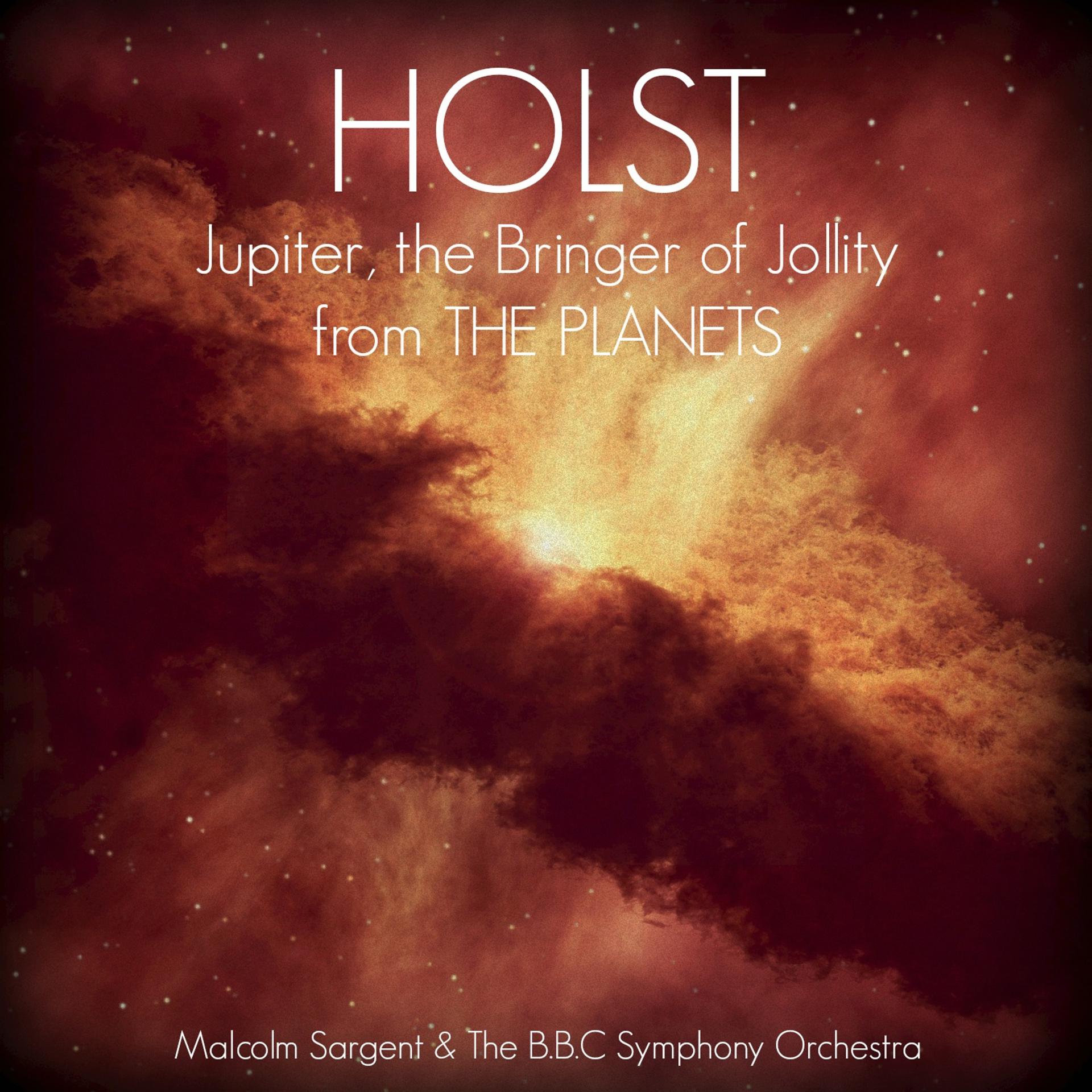 Постер альбома Holst: Jupiter, the Bringer of Jollity