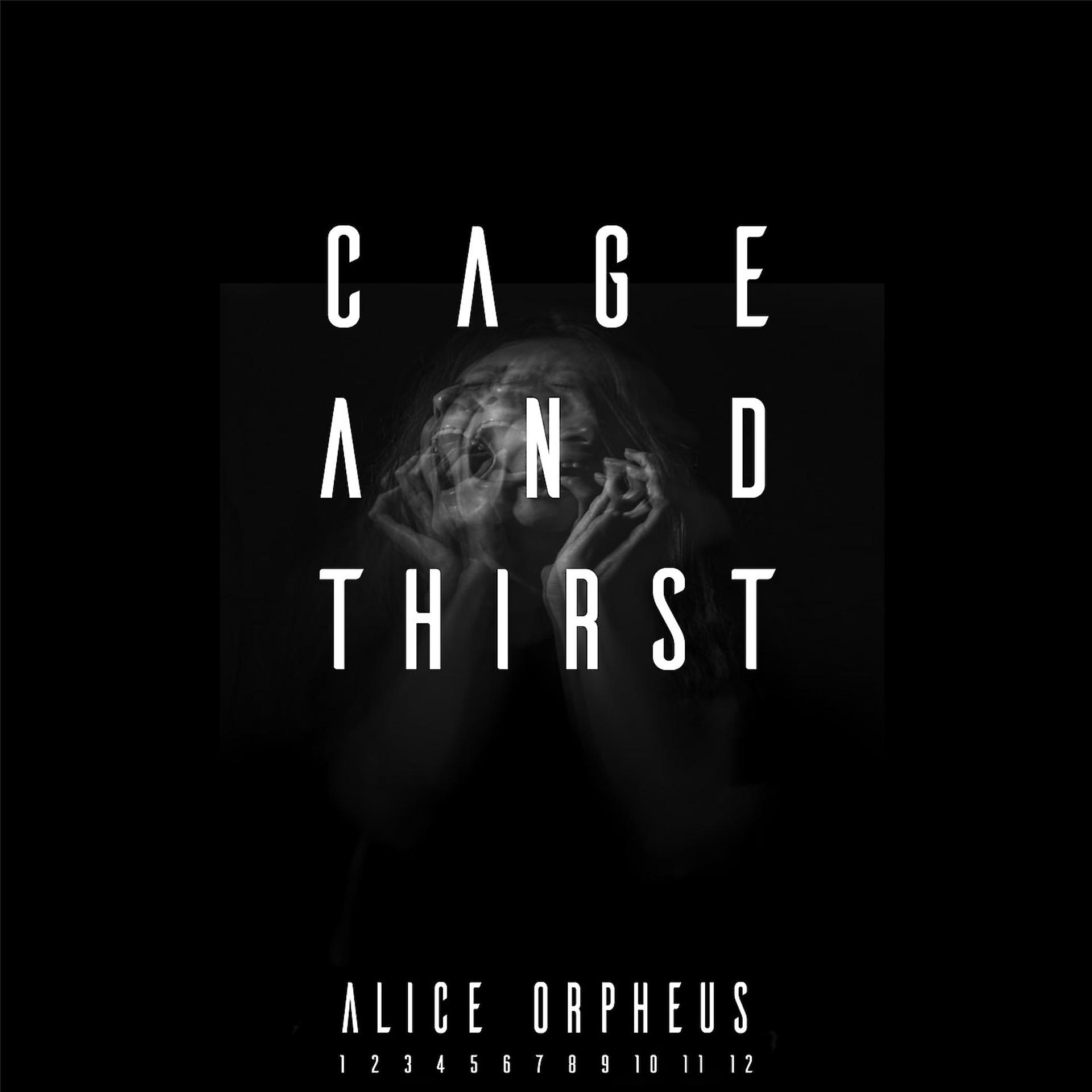 Постер альбома Cage and Thirst