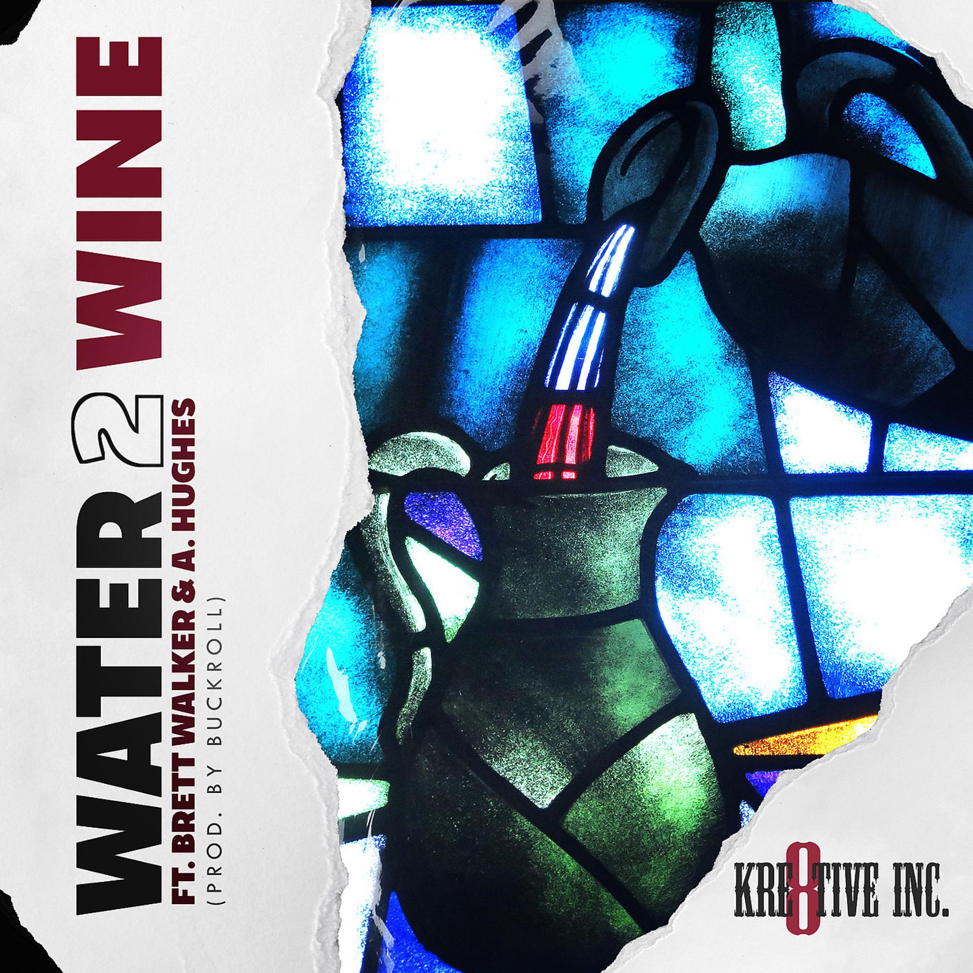 Постер альбома Water 2 Wine