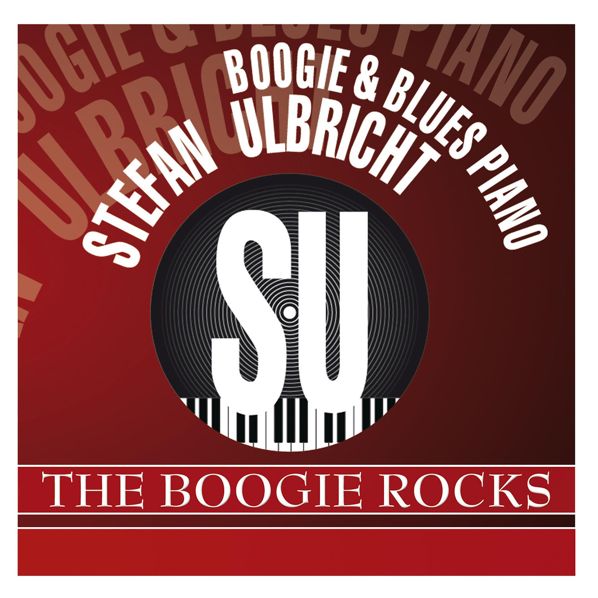 Постер альбома The Boogie Rocks - Boogie & Blues Piano
