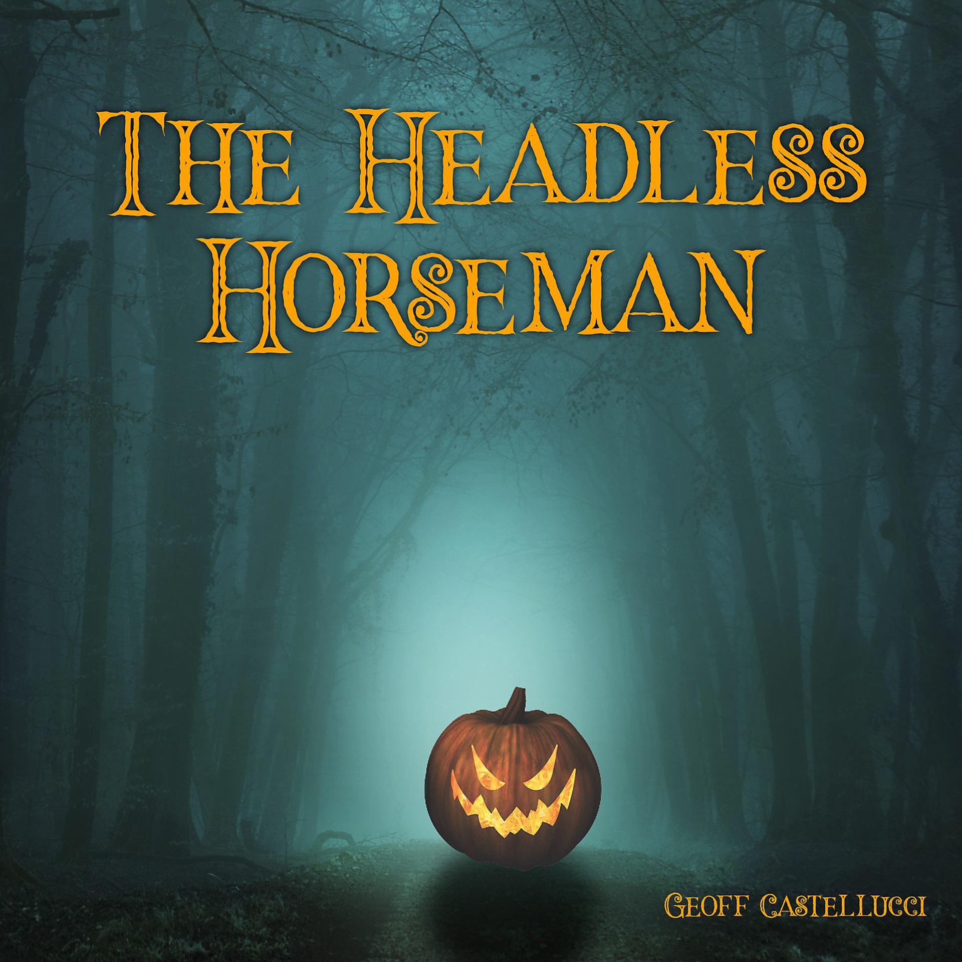 Постер альбома The Headless Horseman