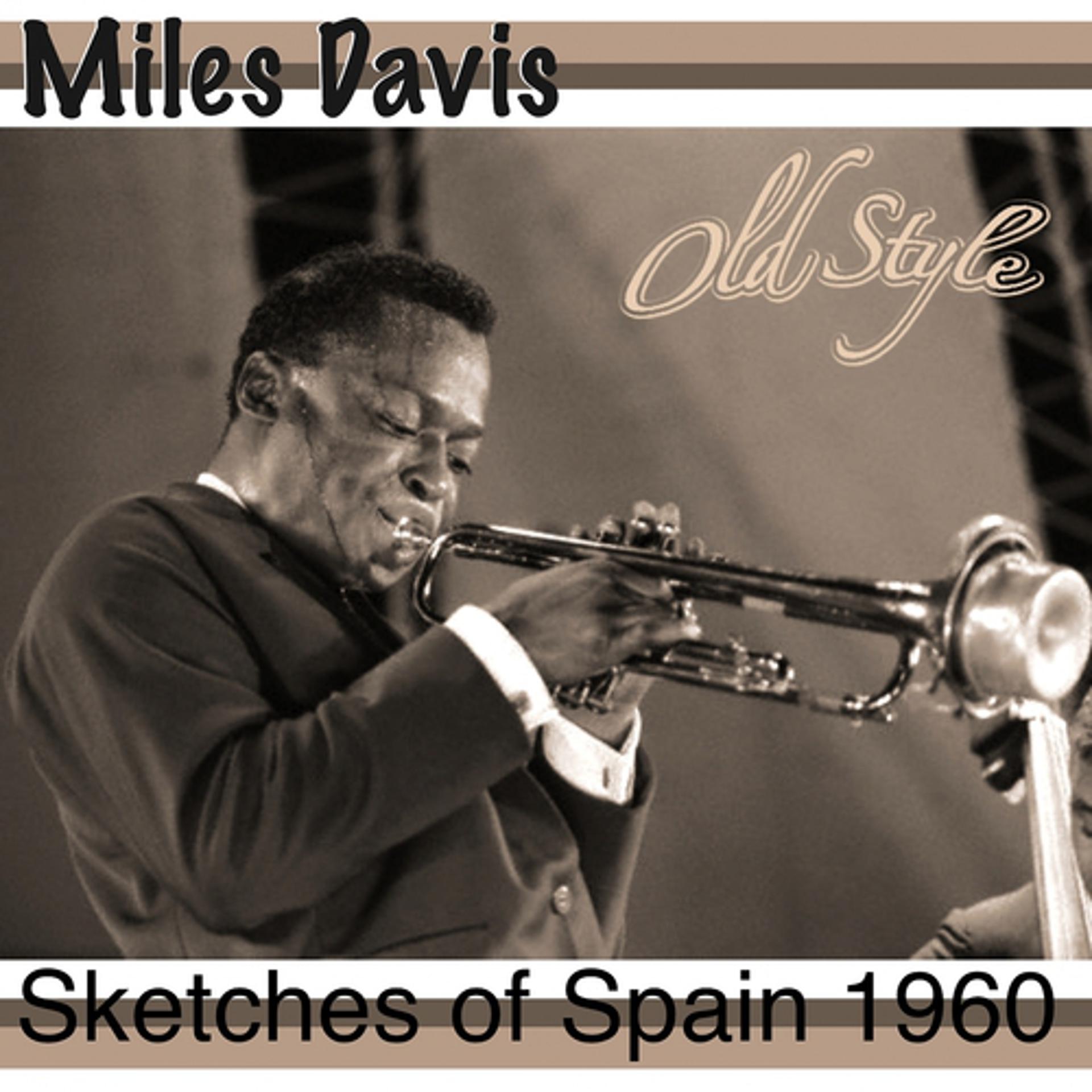 Постер альбома Sketches of Spain 1960 (Original Remastered 2011)
