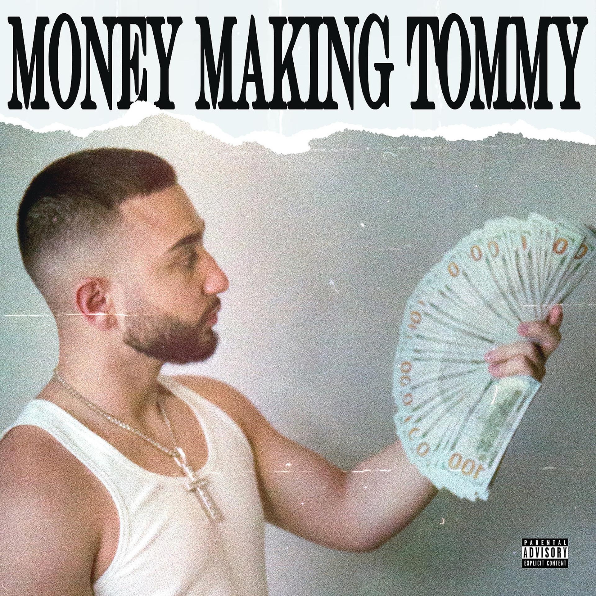 Постер альбома Money Making Tommy