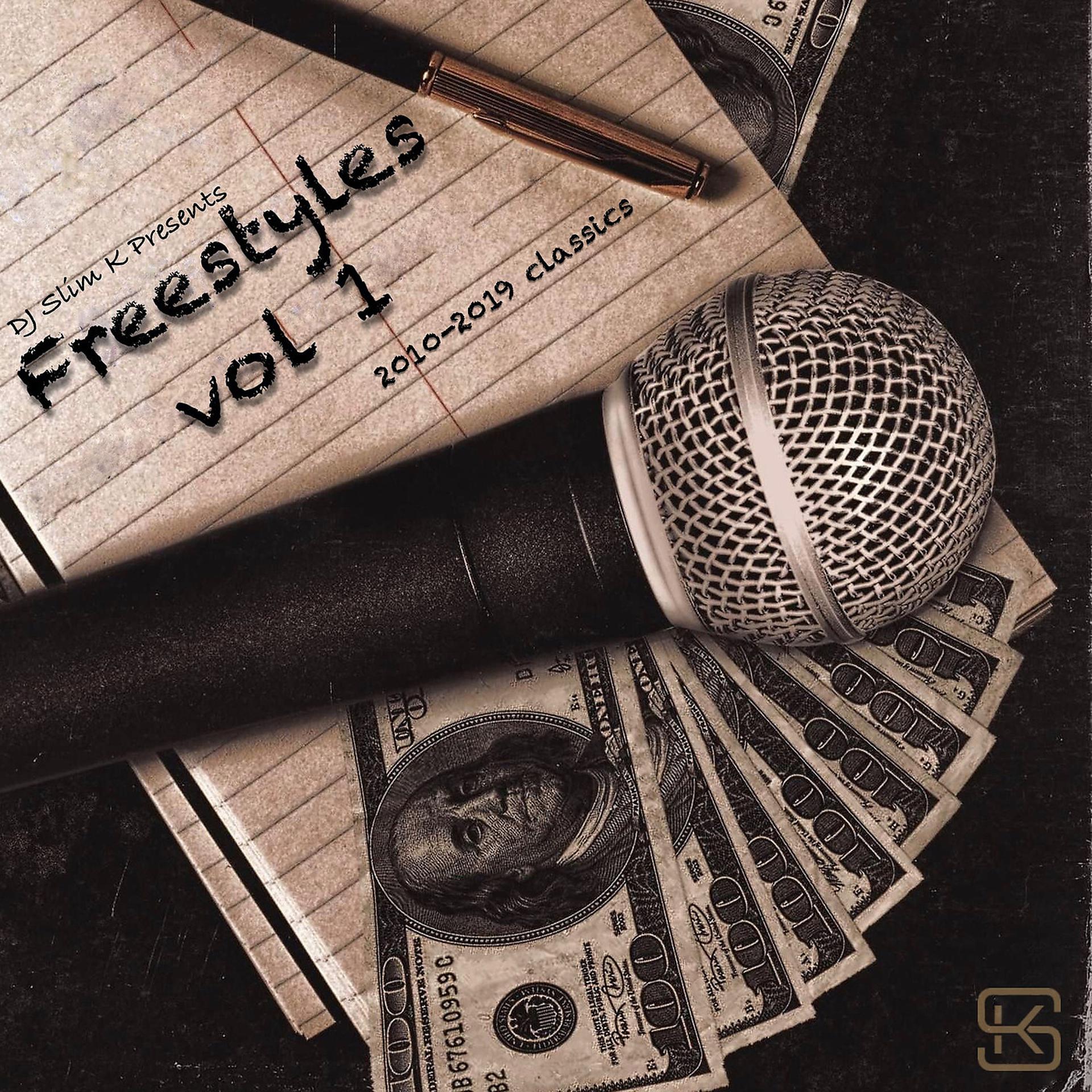 Постер альбома Freestyles, Vol. 1 (2010-2019 Classics)