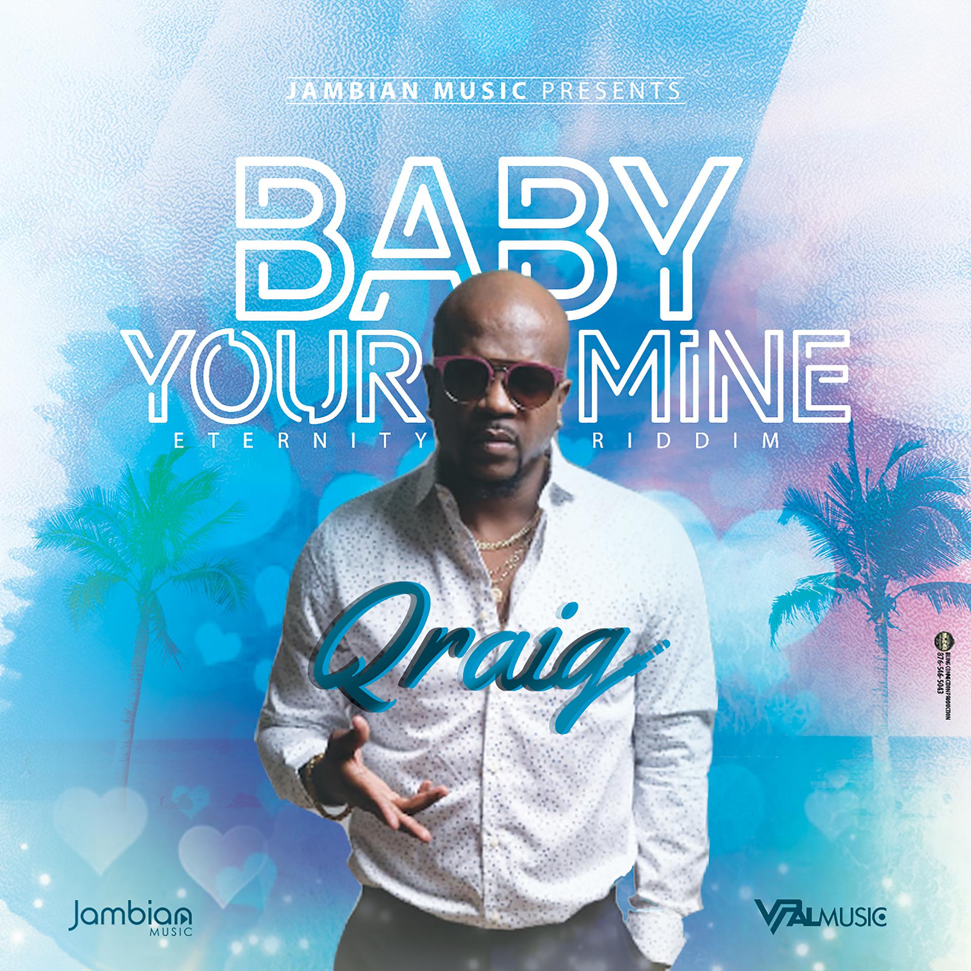 Постер альбома Baby Your Mine