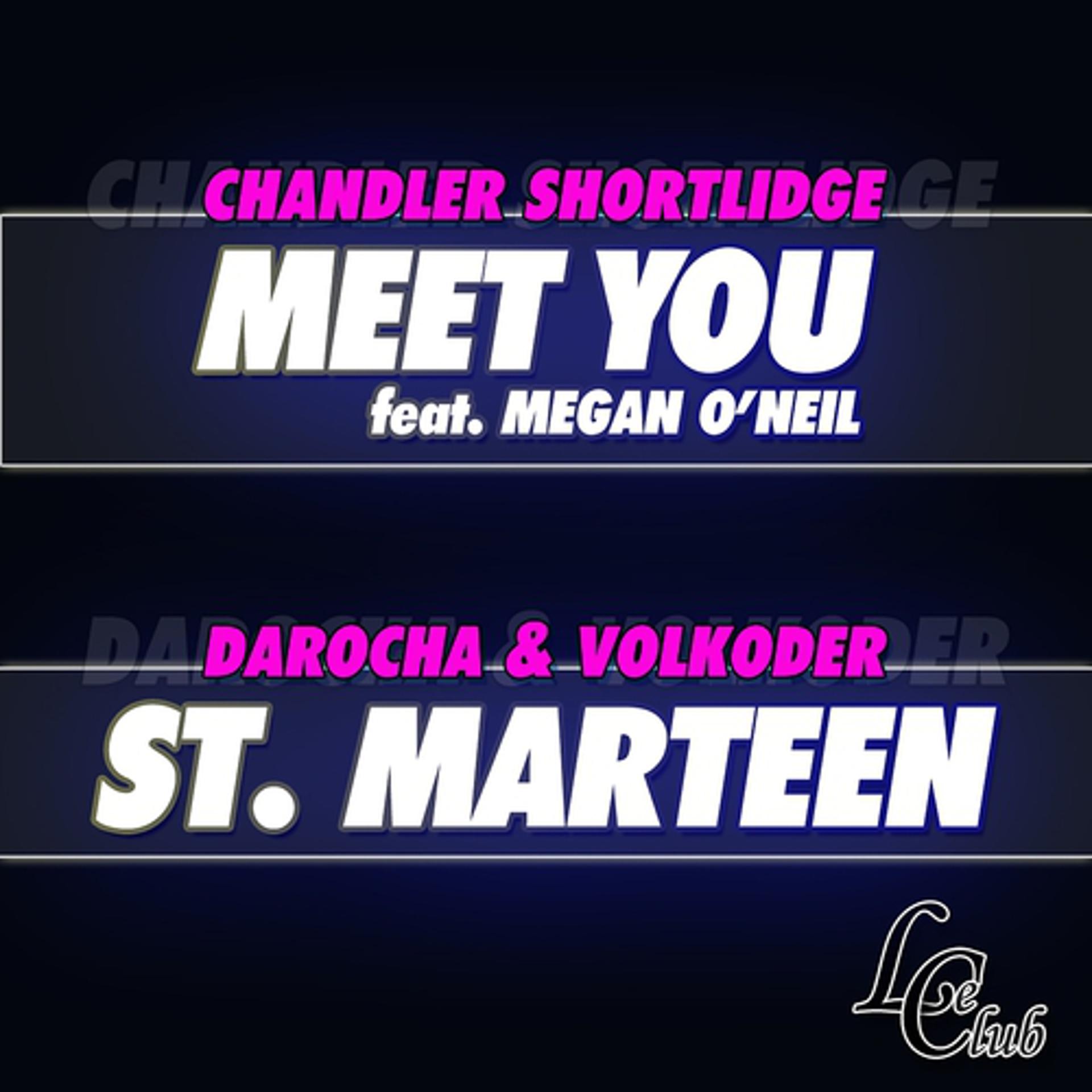 Постер альбома Meet You / St. Marteen