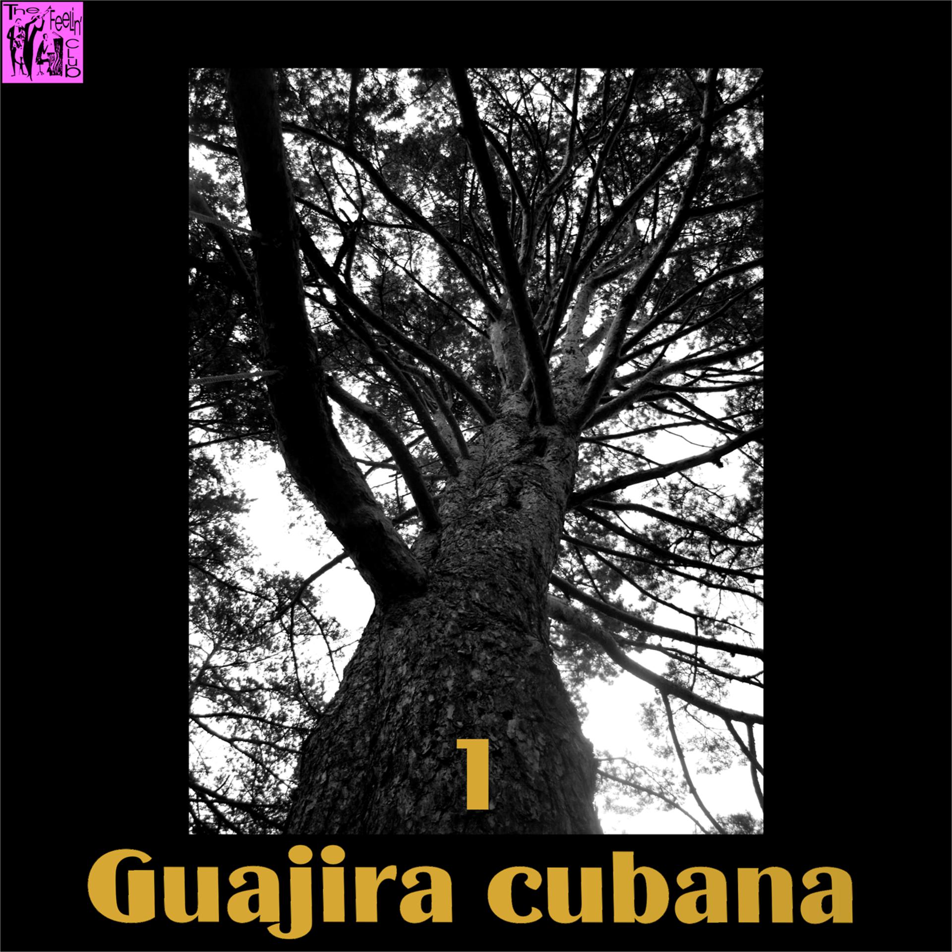 Постер альбома Guajira Cubana, Vol.1