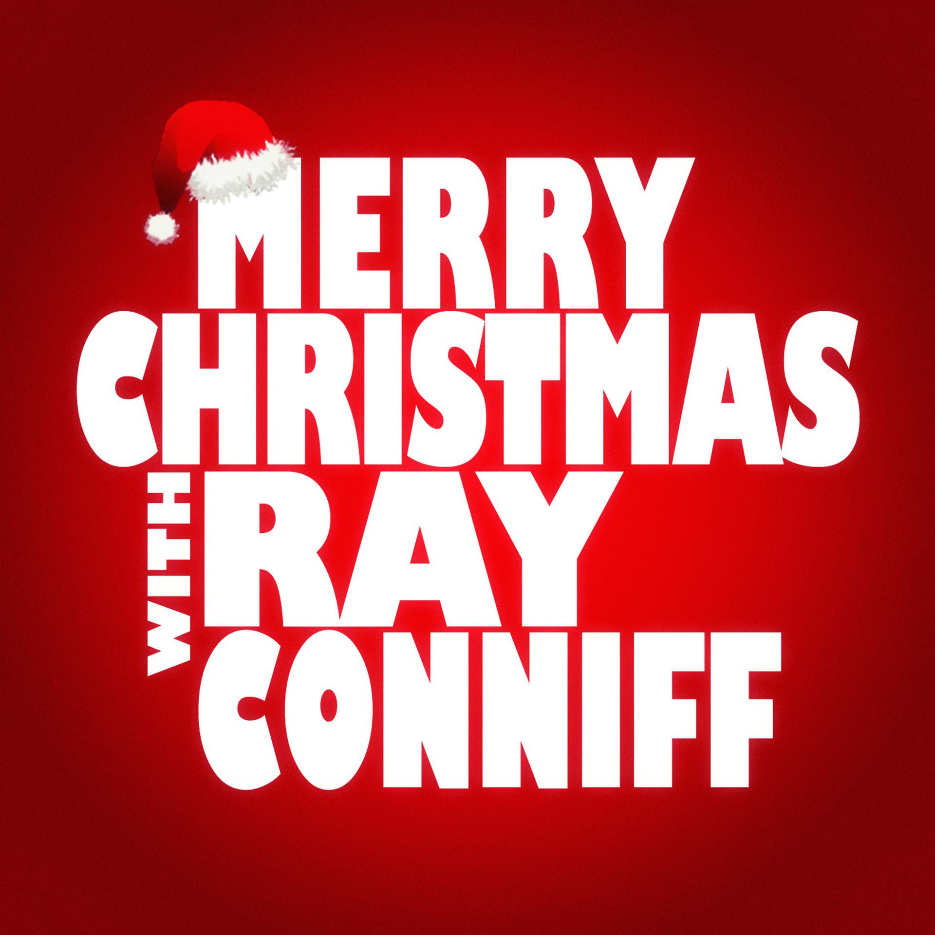Постер альбома Merry Christmas with Ray Conniff