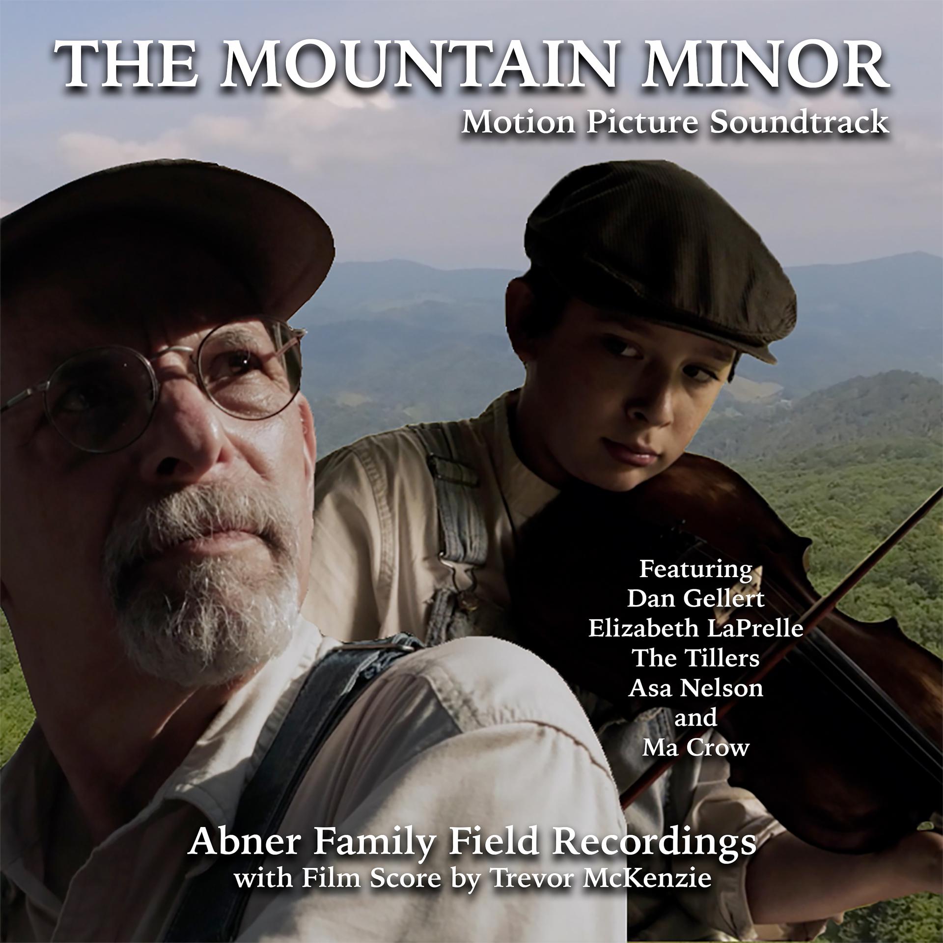 Постер альбома The Mountain Minor (Motion Picture Soundtrack)