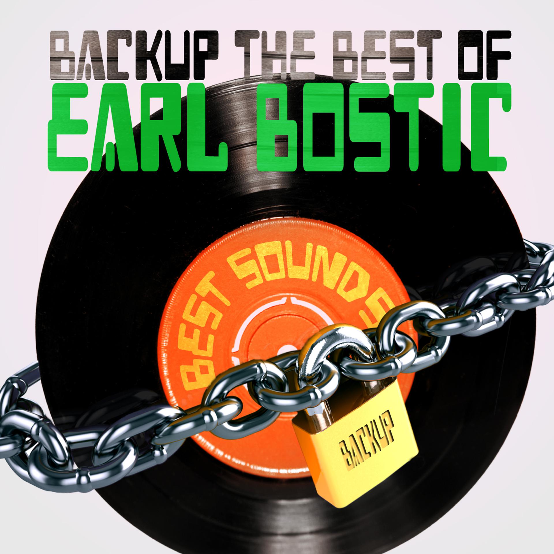 Постер альбома Backup the Best of Earl Bostic