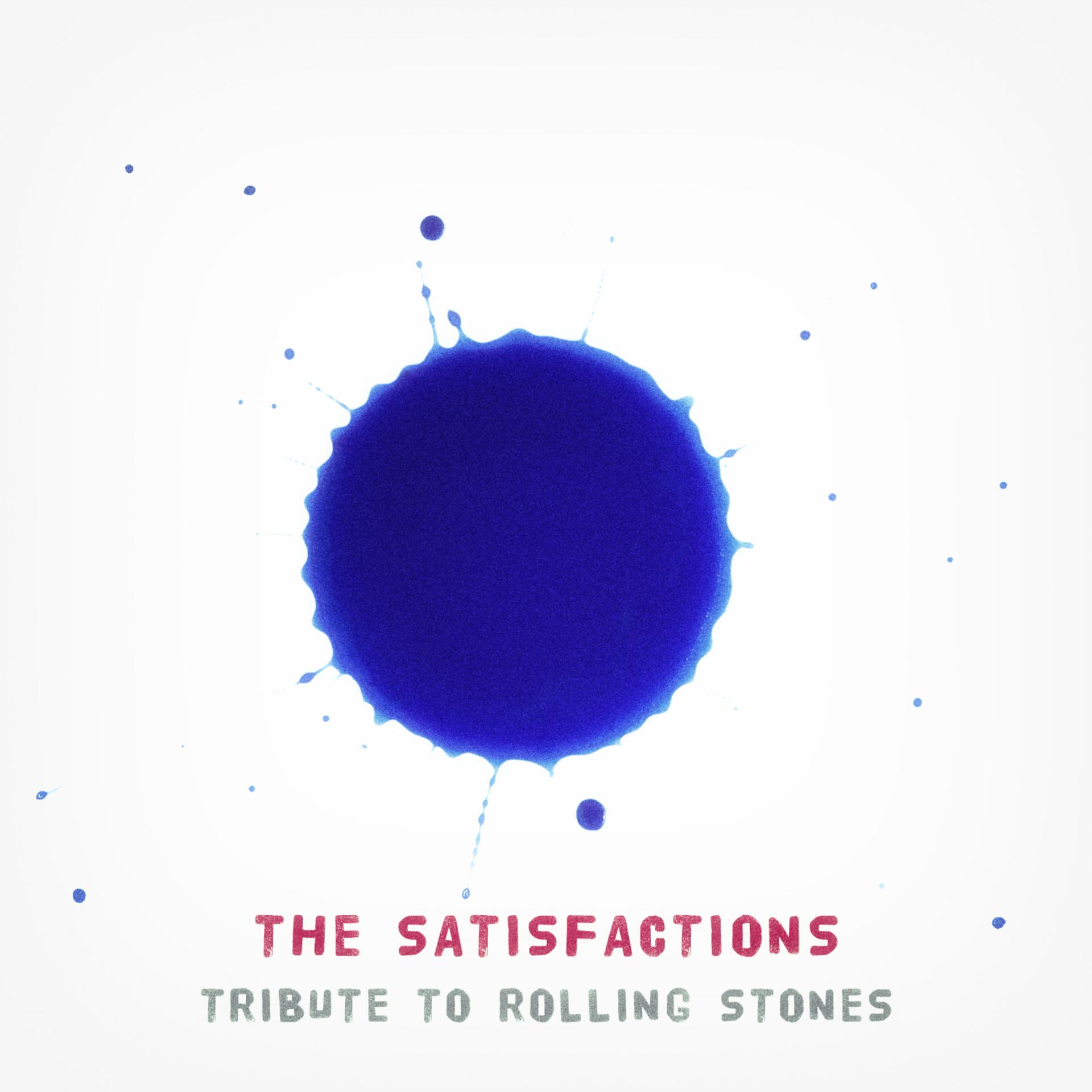 Постер альбома The Satisfactions (Tribute to Rolling Stones)