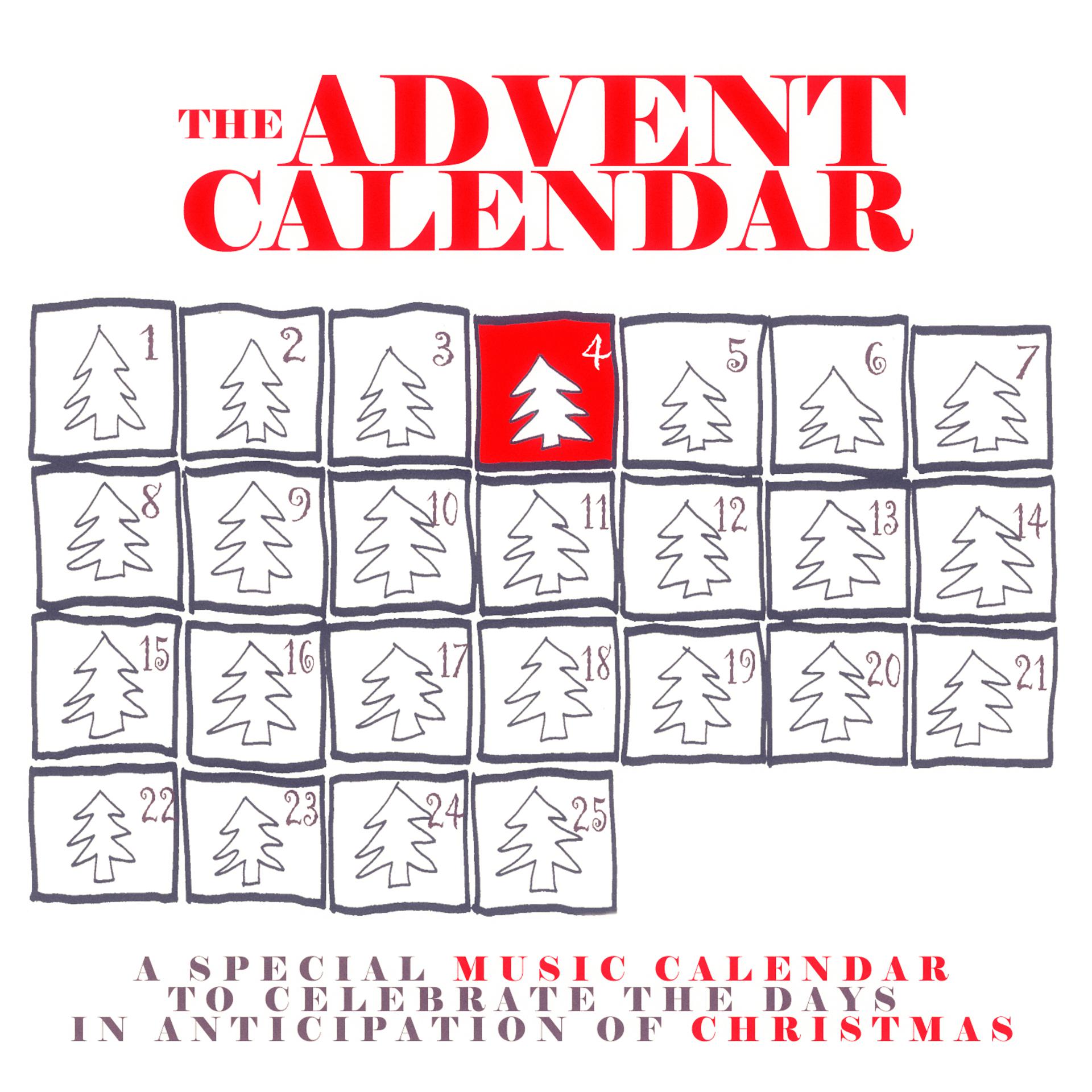 Постер альбома The Advent Calendar 4 - Christmas Songs