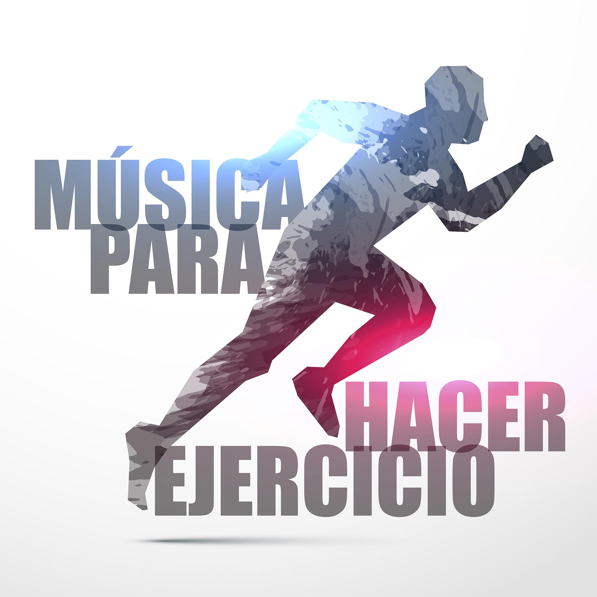 Постер альбома Música para Hacer Ejercicio: Canciones de Motivacion para Correr y Entrenar en el Gimnasio Aeróbicos