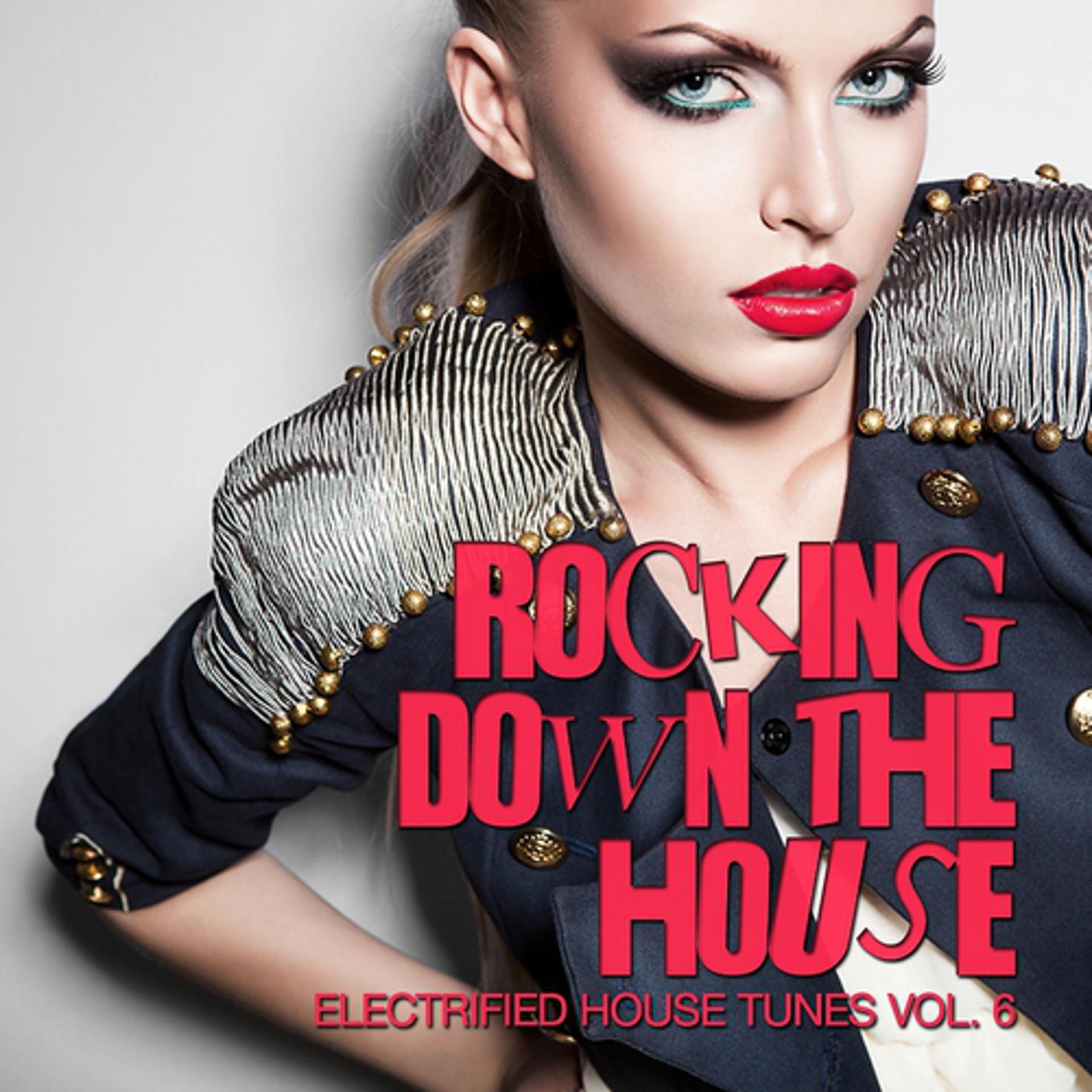 Постер альбома Rocking Down the House