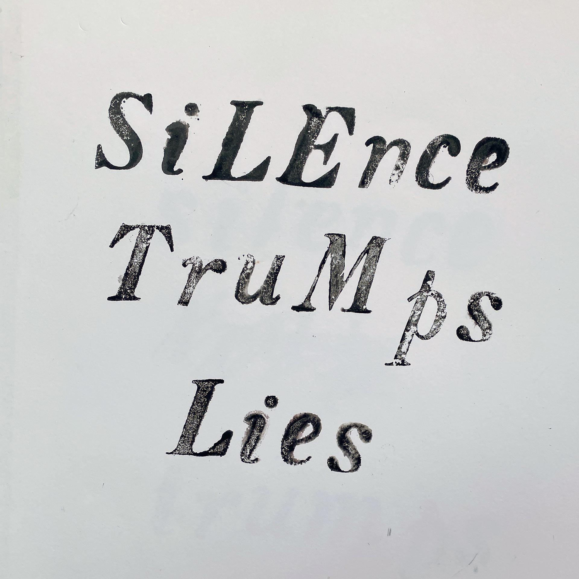 Постер альбома Silence Trumps Lies