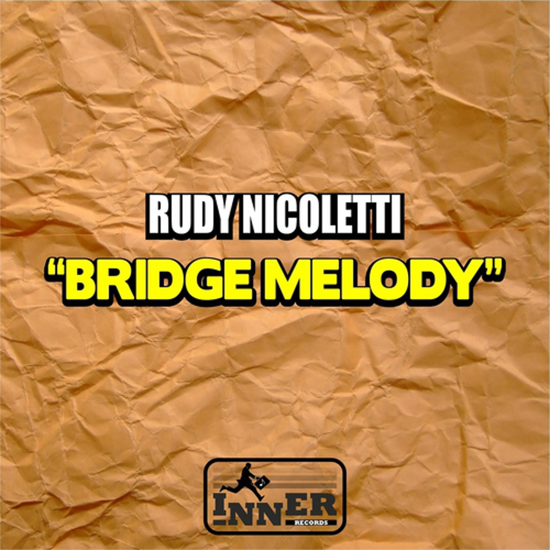 Постер альбома Bridge Melody