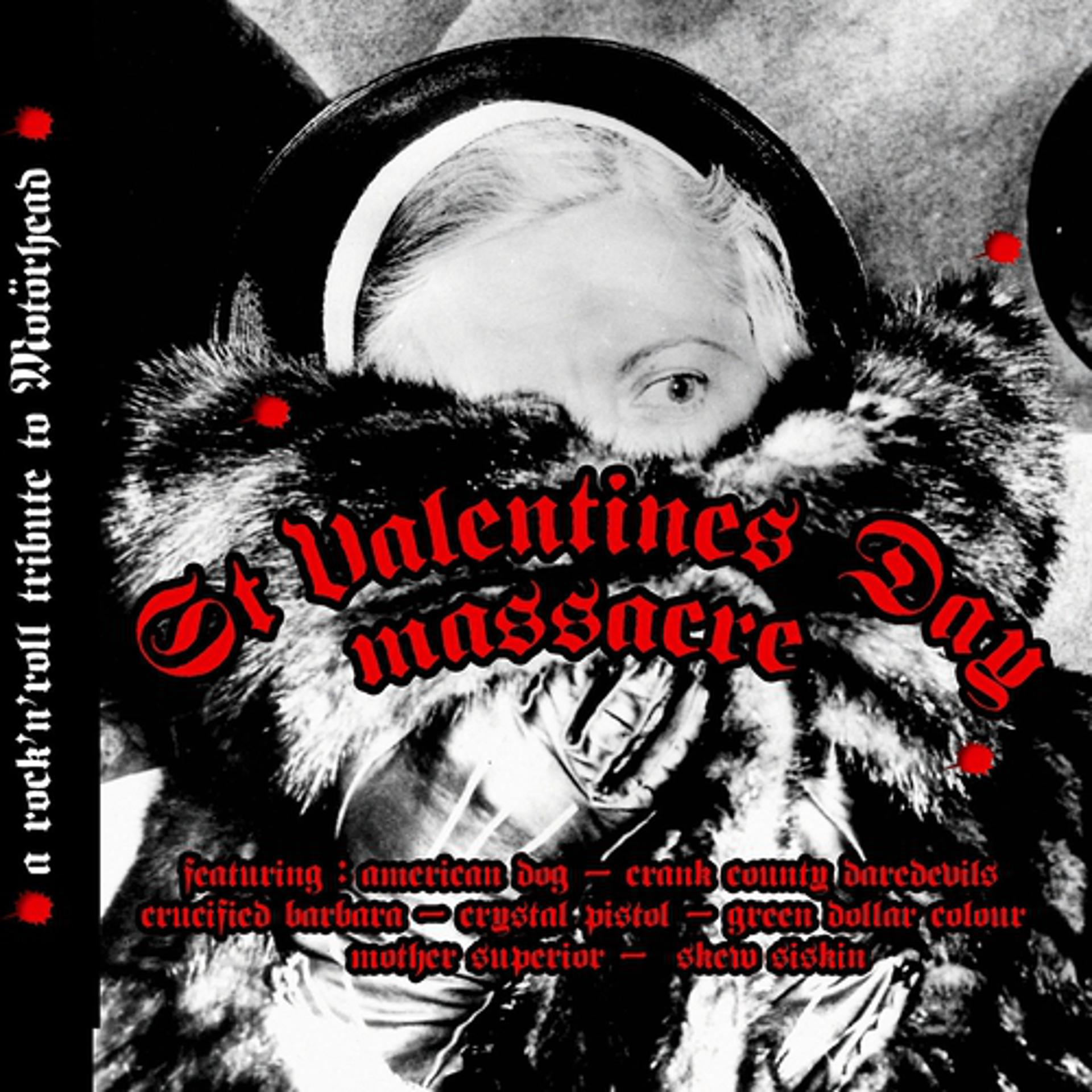 Постер альбома St Valentine's Day Massacre