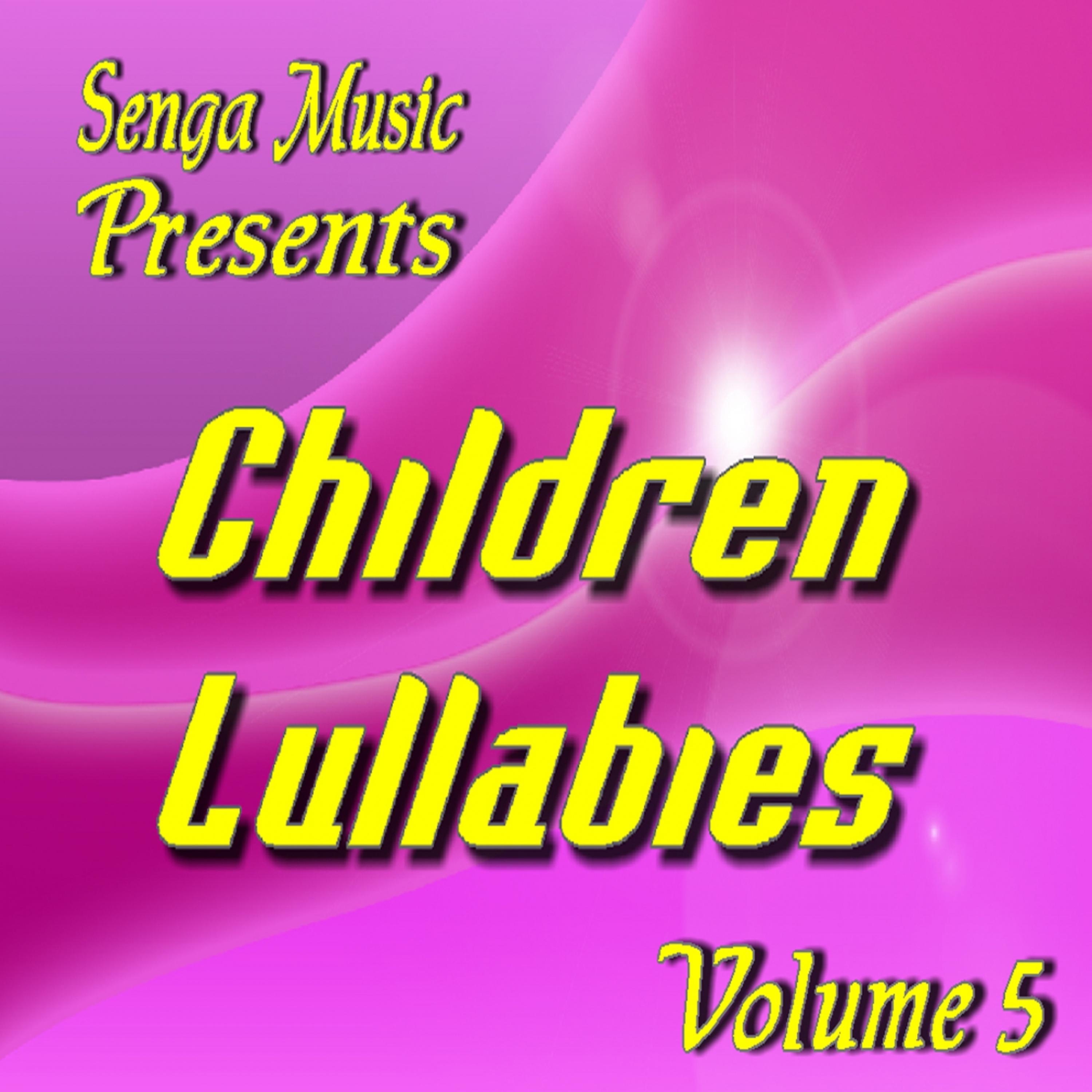 Постер альбома Senga Music Presents: Children Lullabies Vol. Five