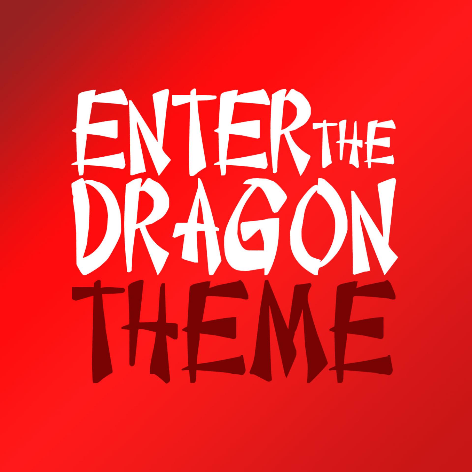 Постер альбома Enter The Dragon