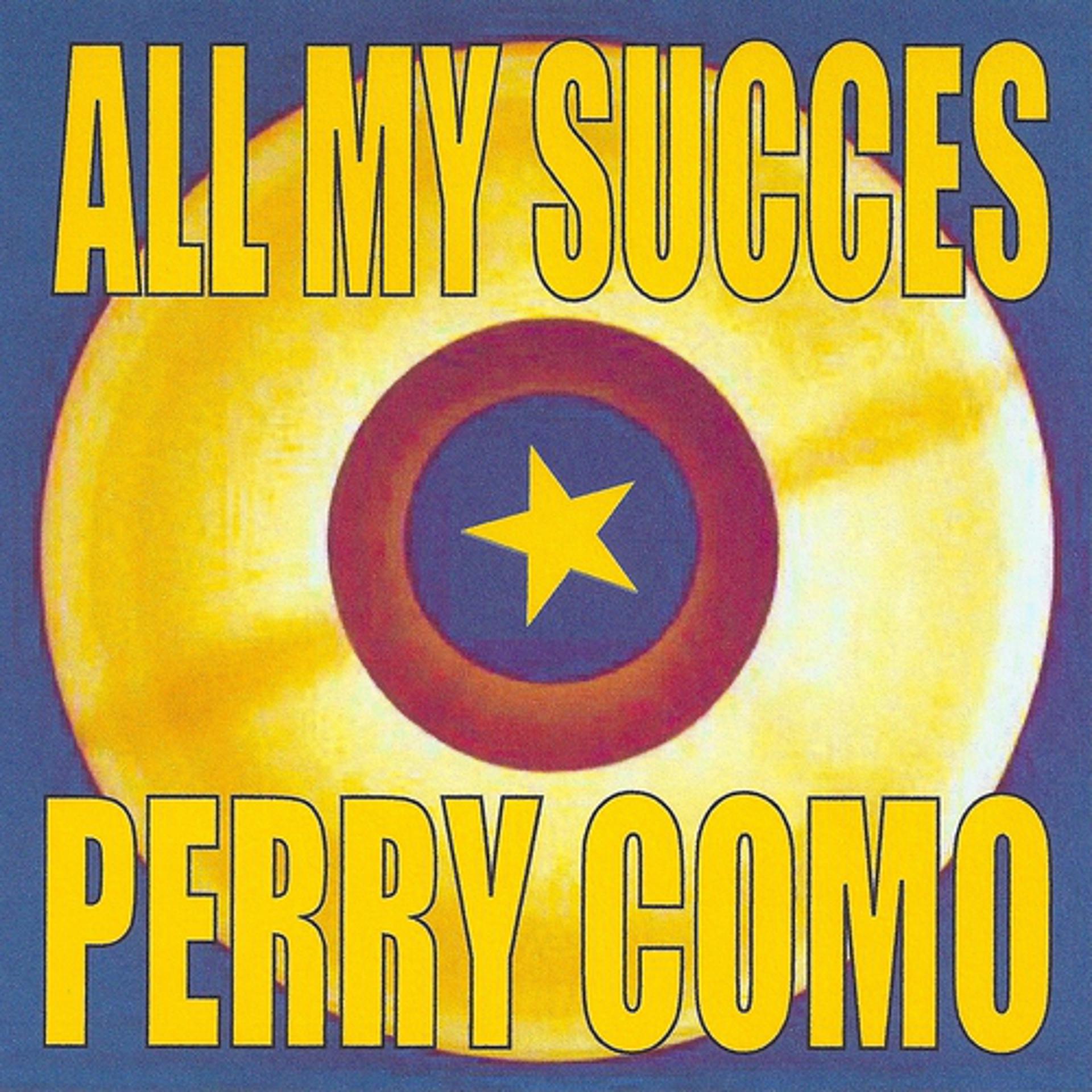 Постер альбома All My Succes - Perry Como