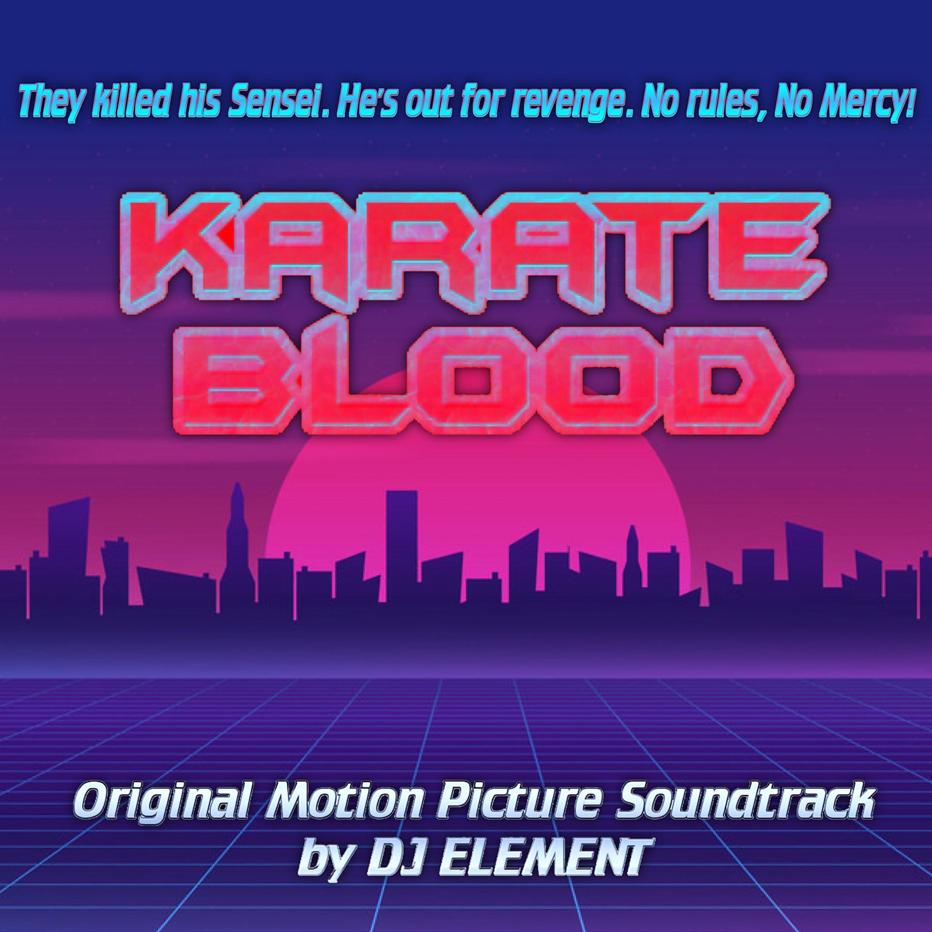 Постер альбома Karate Blood (Original Motion Picture Soundtrack)